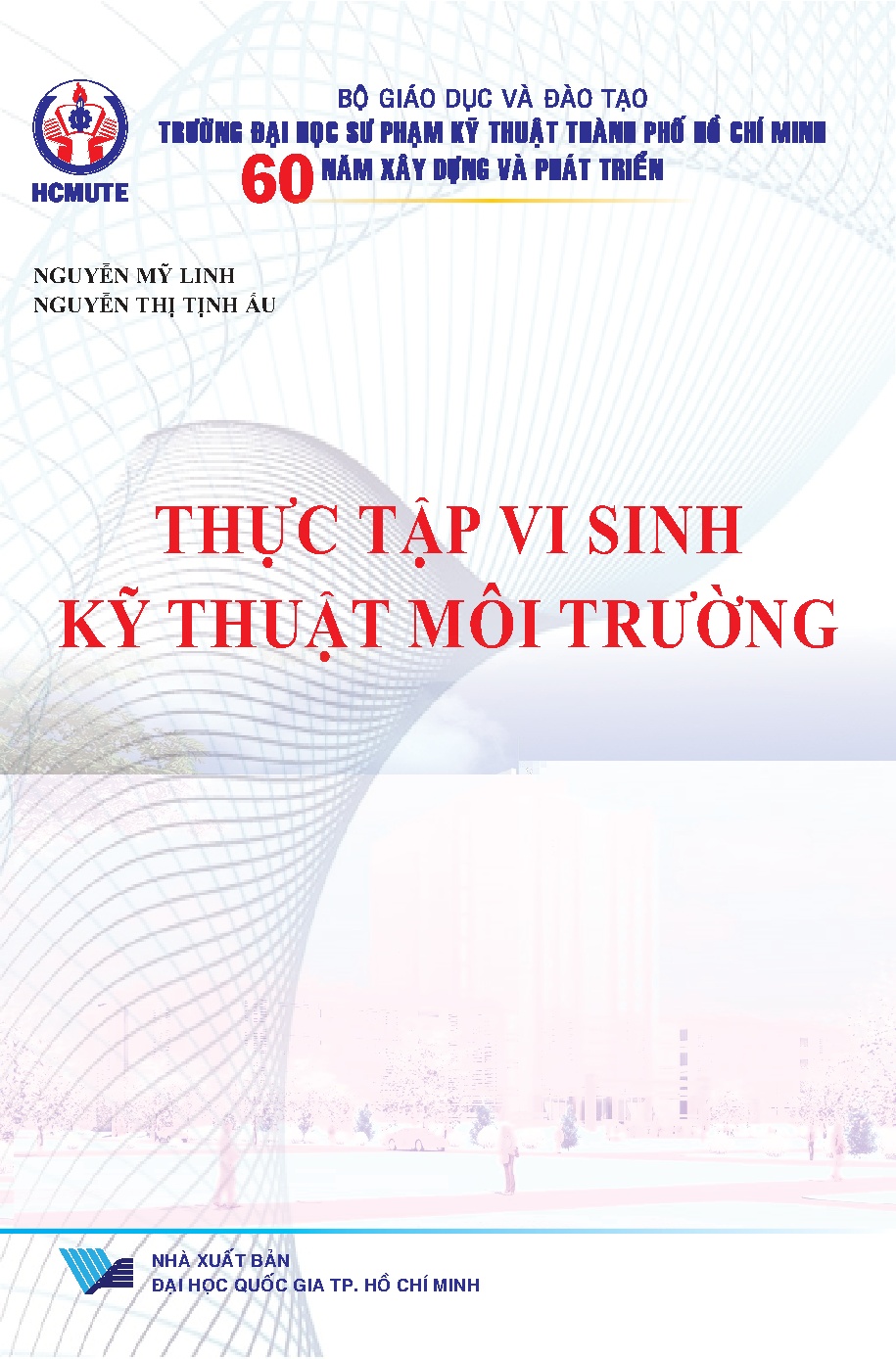 Thực tập vi sinh kỹ thuật môi trường (HCMUTE)