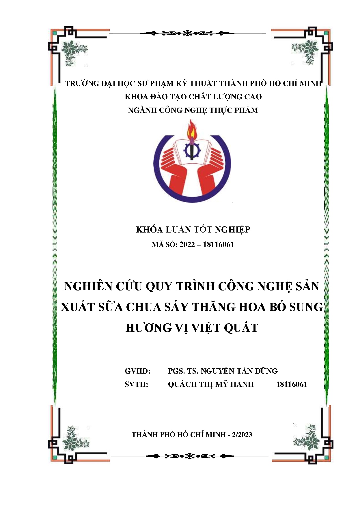 Đồ án tốt nghiệp - Nghiên cứu quy trình công nghệ sản xuất sữa chua sấy thăng hoa bổ sung hương VVQ