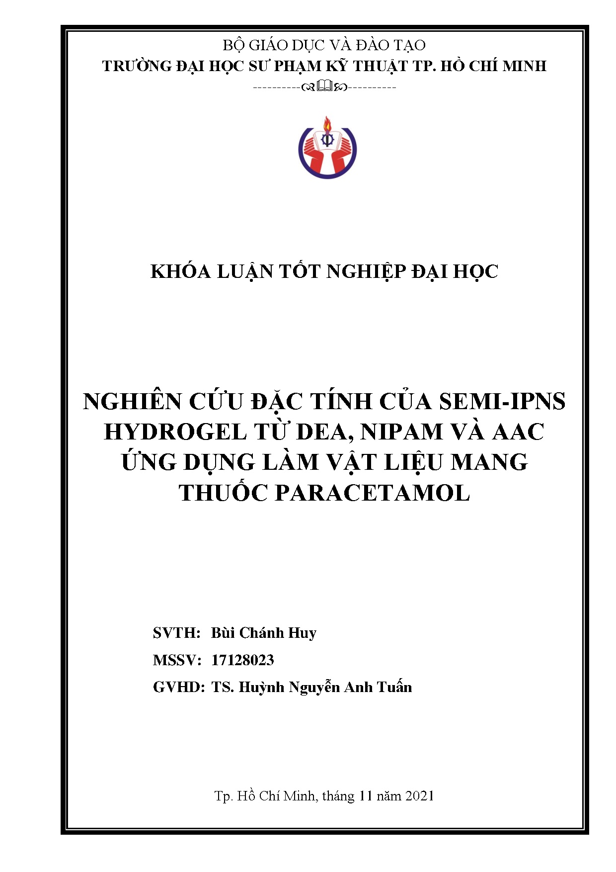 Đồ án tốt nghiệp - Nghiên cứu đặc tính của Semi-IPNs Hydrogel từ DEA, NIPAM và AAC ứng dụng LVLMTP