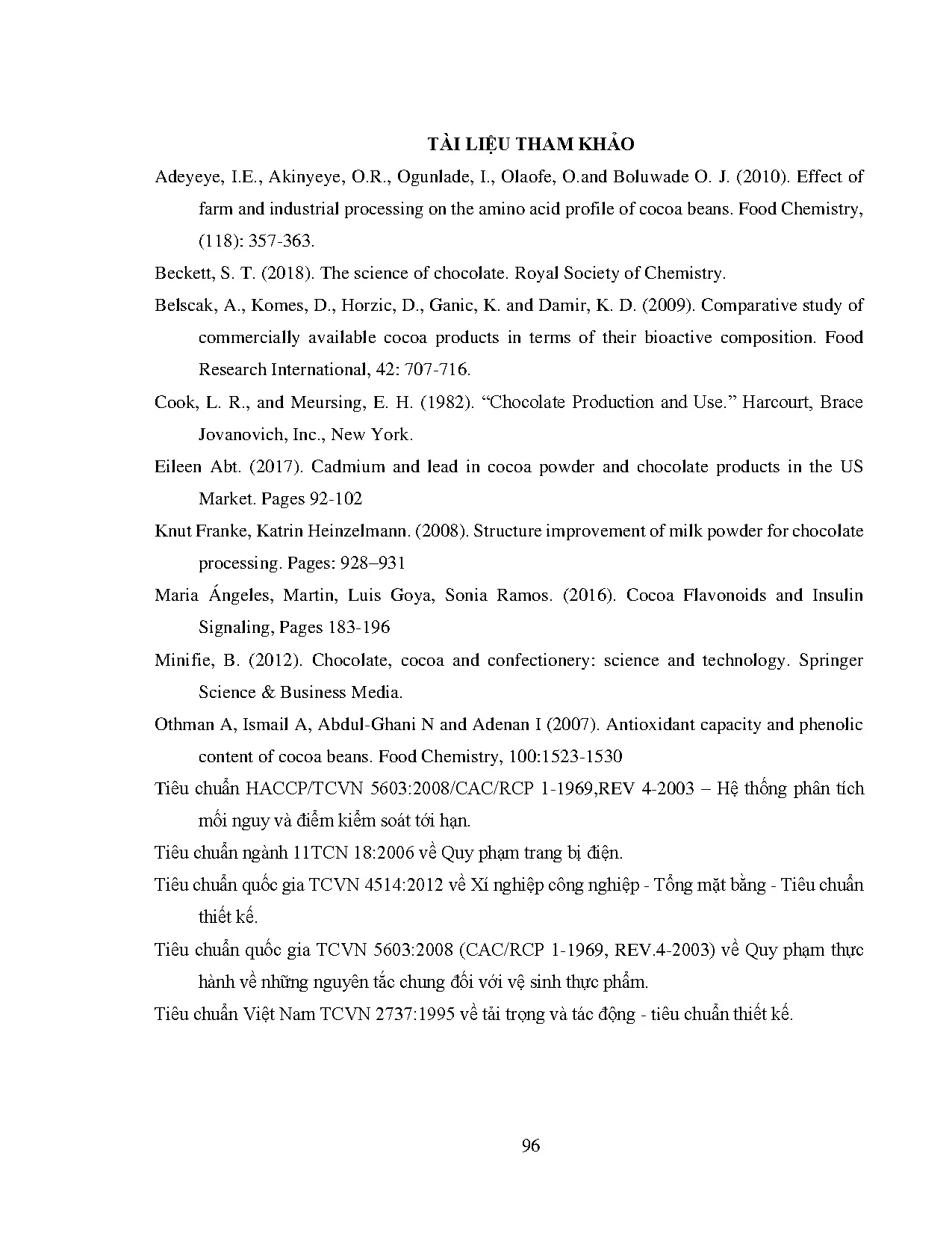 Đồ án tốt nghiệp - NGHIÊN CỨU THIẾT KẾ DÂY CHUYỀN VÀ NHÀ MÁY SẢN XUẤT CHOCOLATE NĂNG SUẤT 1000KG SP - Trang 121