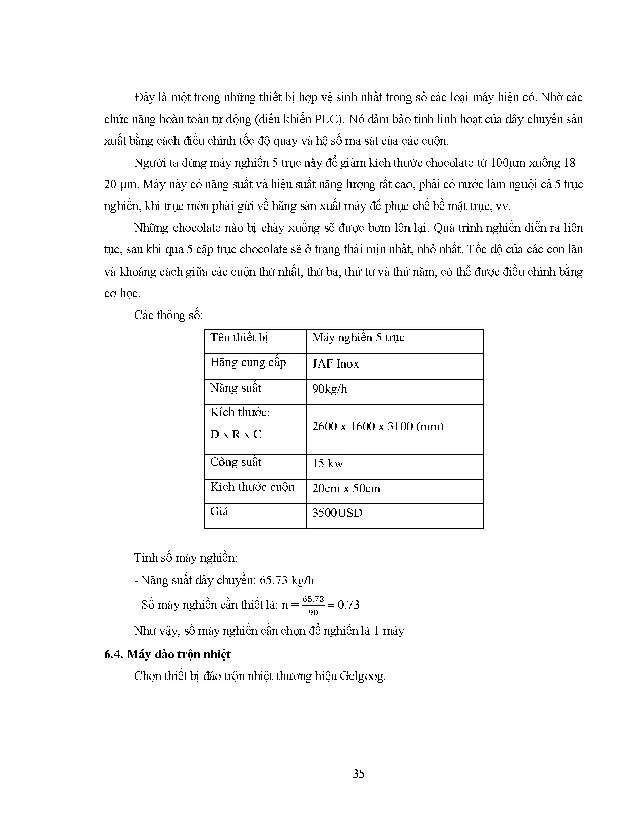 Đồ án tốt nghiệp - NGHIÊN CỨU THIẾT KẾ DÂY CHUYỀN VÀ NHÀ MÁY SẢN XUẤT CHOCOLATE NĂNG SUẤT 1000KG SP - Trang 60