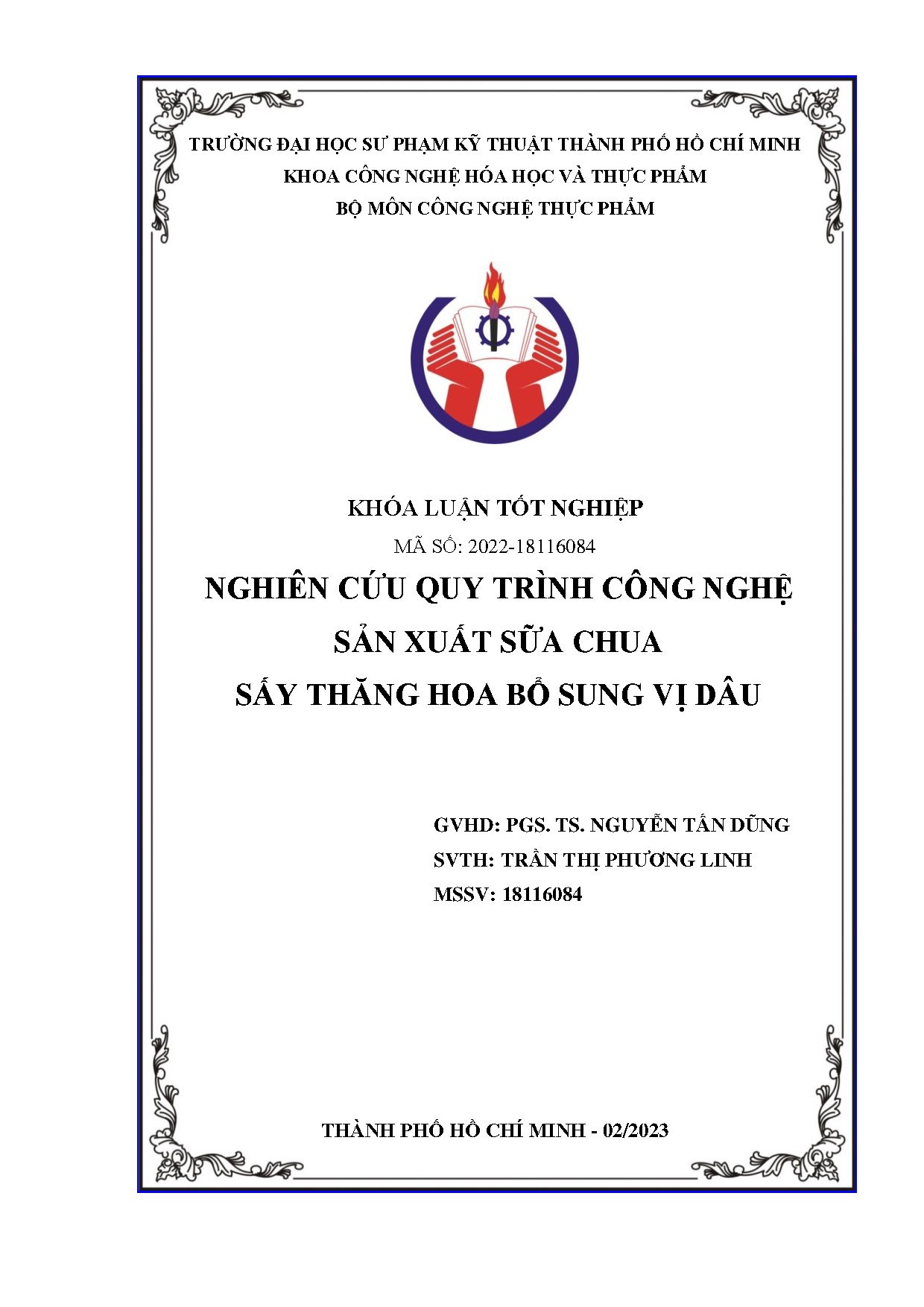 Đồ án tốt nghiệp - Nghiên cứu quy trình công nghệ sản xuất sữa chua sấy thăng hoa bổ sung vị dâu