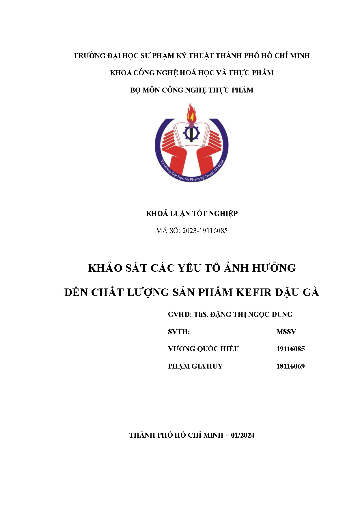 Đồ án tốt nghiệp - Khảo sát các yếu tố ảnh hưởng đến chất lượng sản phẩm Kefir đậu gà