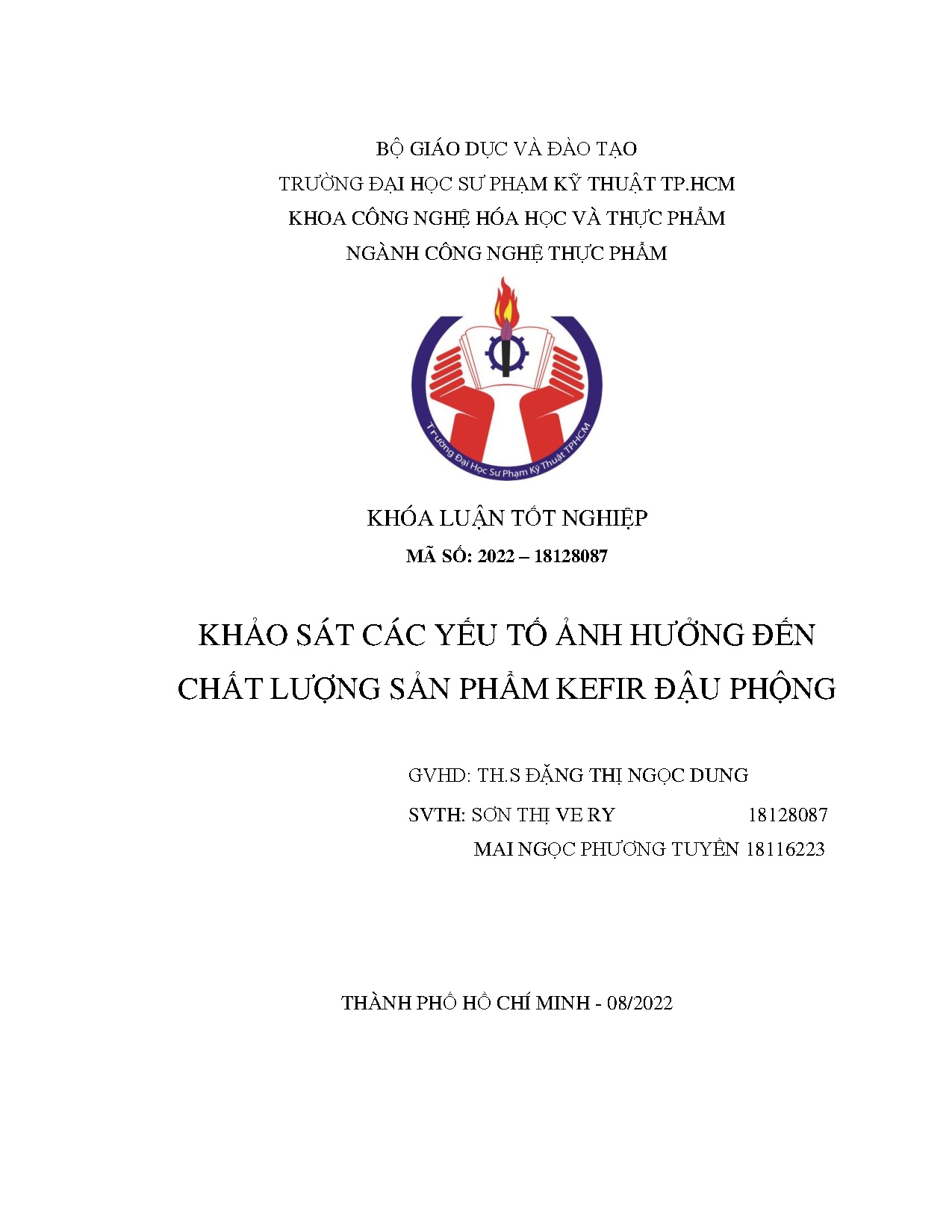 Đồ án tốt nghiệp - Khảo sát các yếu tố ảnh hưởng đến chất lượng sản phẩm Kefir đậu phộng