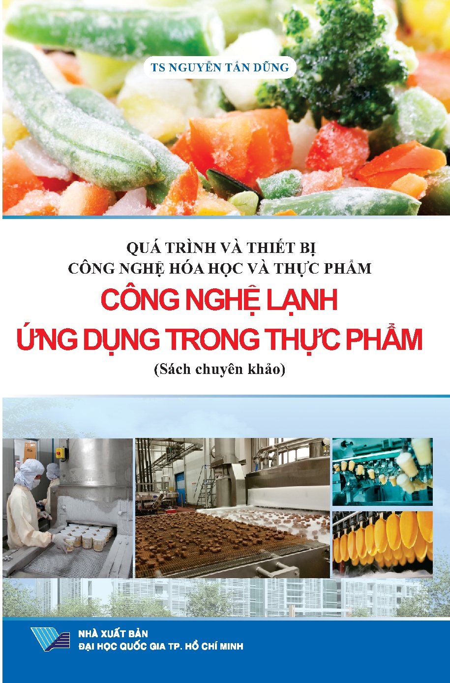 Quá trình và thiết bị công nghệ hóa học và thực phẩm: CNLỨDTTP (HCMUTE)