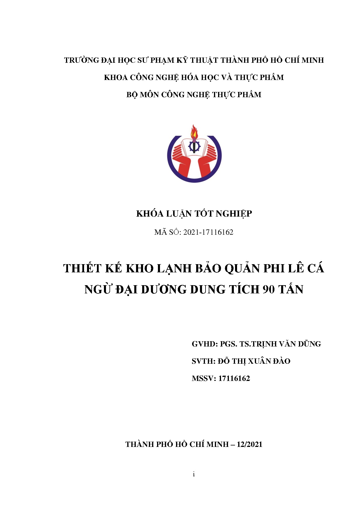 Đồ án tốt nghiệp - Thiết kế kho lạnh bảo quản phi lê cá ngừ đại dương dung tích 90 tấn.