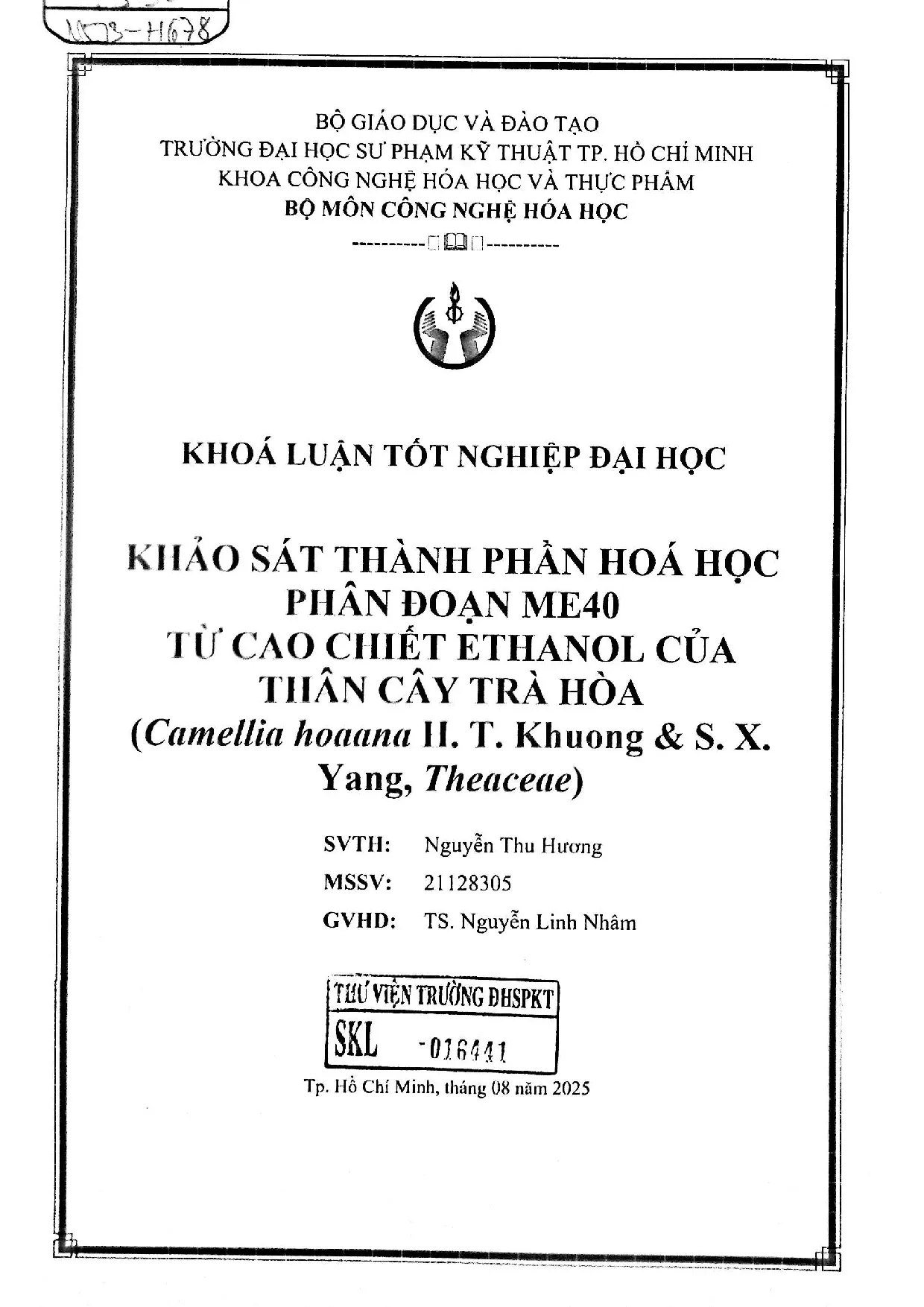Đồ án tốt nghiệp - Khảo sát thành phần hóa học phân đoạn ME40 từ cao chiết ECTCTH ( CHH &amp; ST )