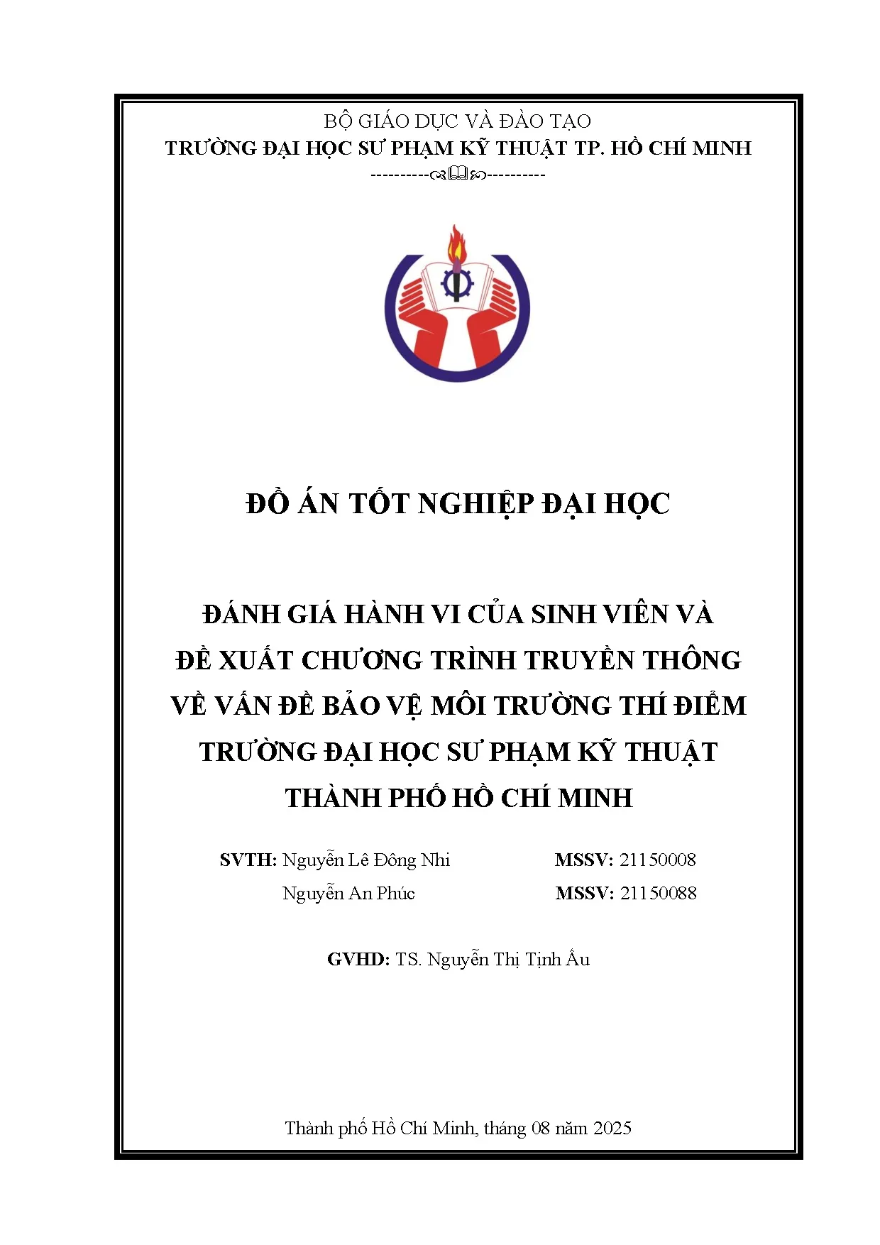 Đồ án tốt nghiệp - Đánh giá hành vi của sinh viên và đề xuất chương trình TTVVĐBVMTTĐTĐHSPKTTPHCM