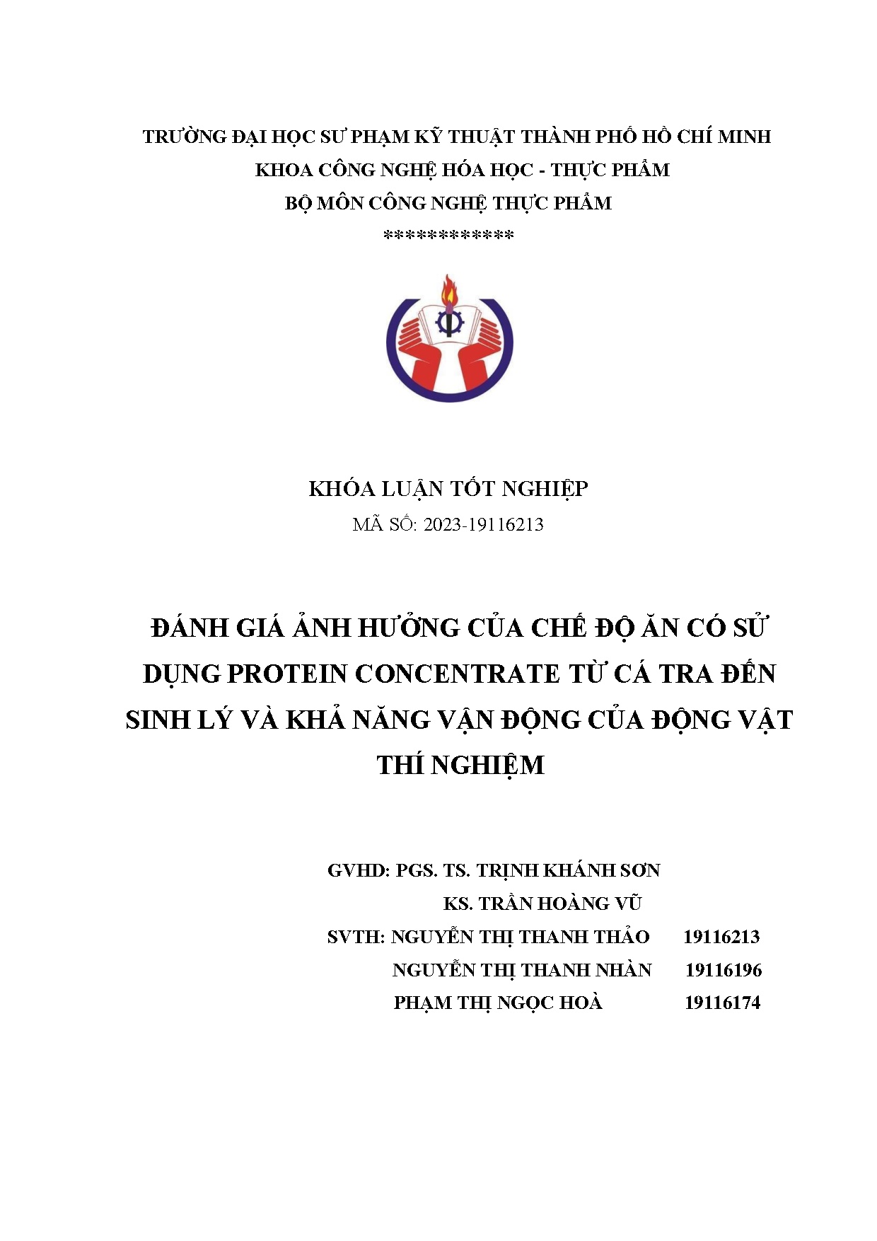 Đồ án tốt nghiệp - Đánh giá ảnh hưởng của chế độ ăn có sử dụng protein concentrate TCTĐSLVKNVĐCĐVTN