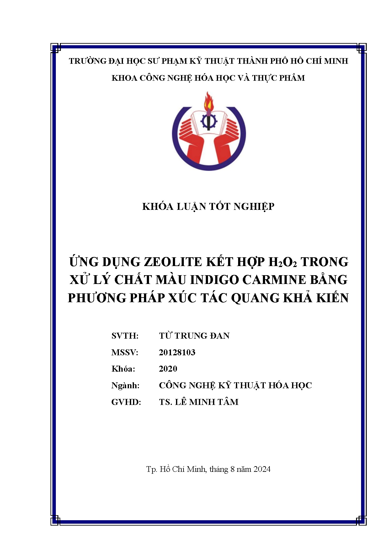 Đồ án tốt nghiệp - Ứng dụng Zeolite kết hợp H2O2 trong xử lý chất màu Indigo Carmine bằng PPXTQKK
