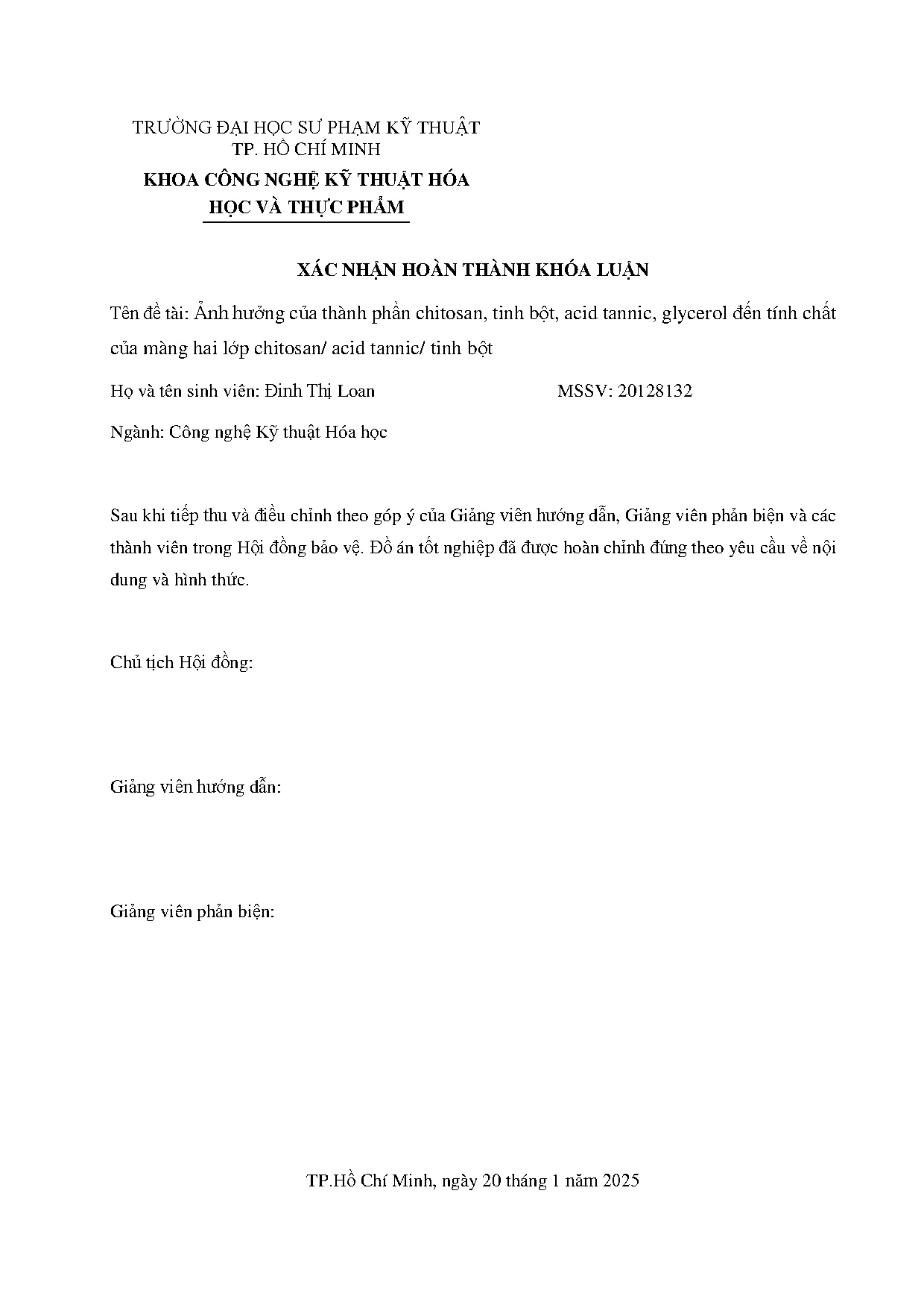 Đồ án tốt nghiệp - Ảnh hưởng của thành phần Chitosan, Tinh bột, Acid tannic, Glycerol ĐTCCMHLCATTB - Trang 14