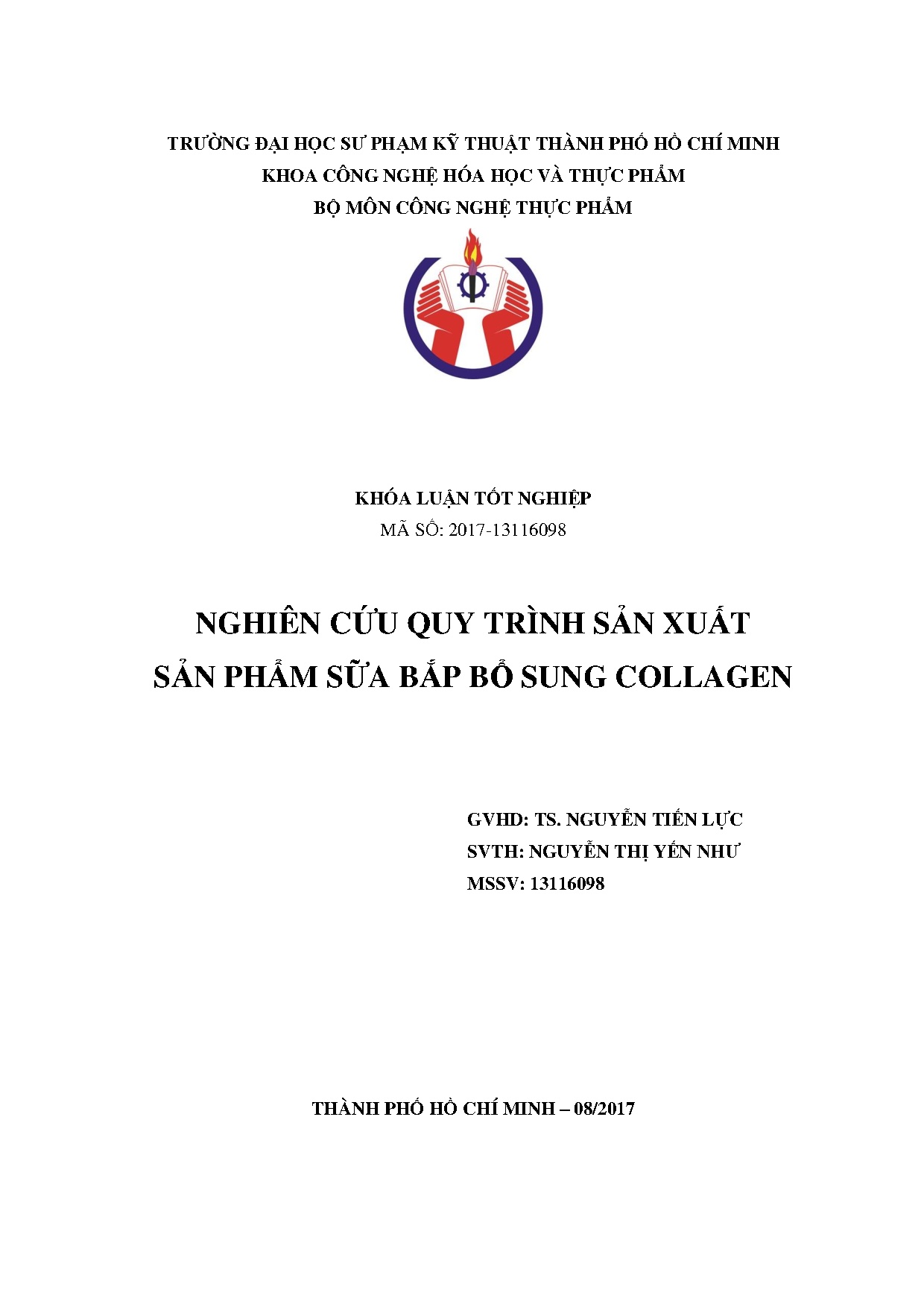 Đồ án tốt nghiệp - Nghiên cứu quy trình sản xuất sản phẩm sữa bắp bổ sung collagen