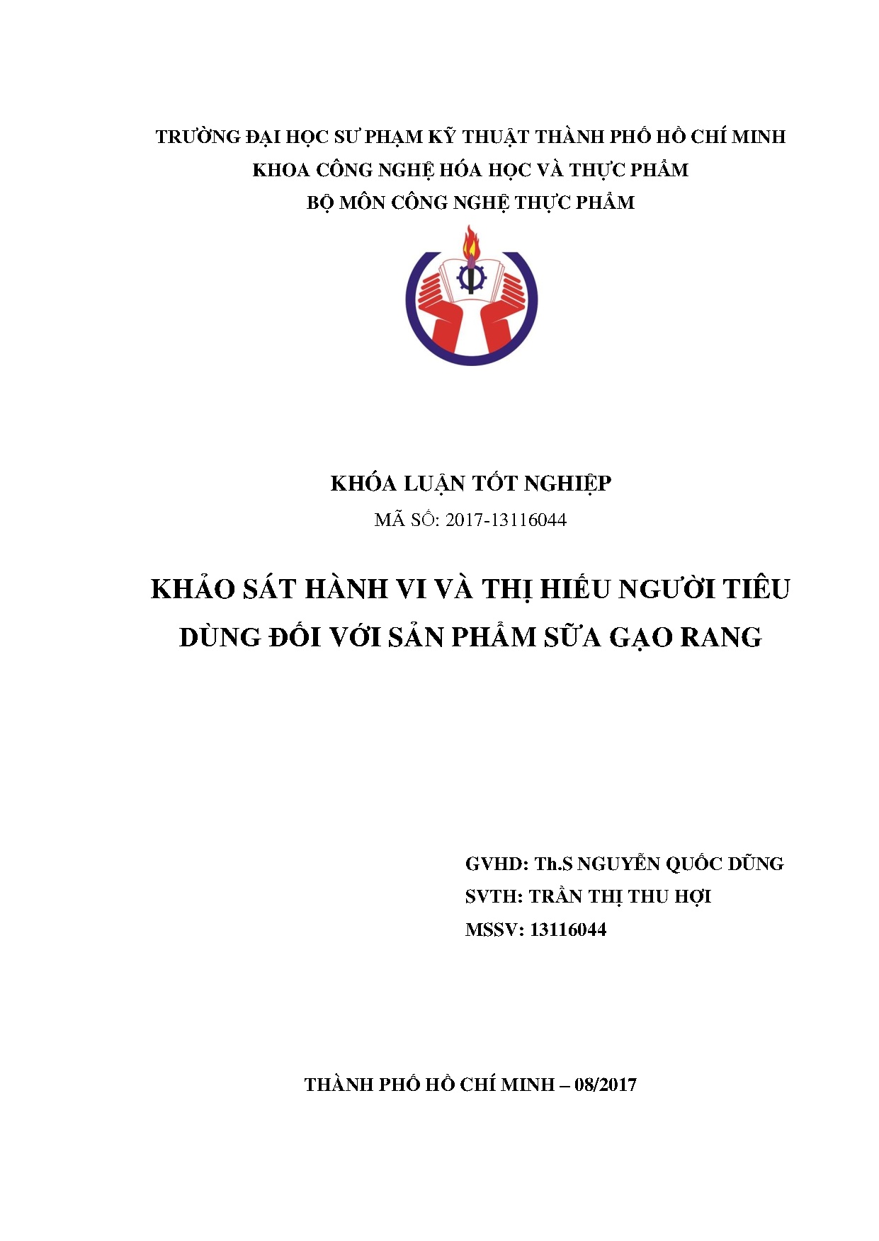 Đồ án tốt nghiệp - Khảo sát hành vi và thị hiếu người tiêu dùng đối với sản phẩm sữa gạo rang