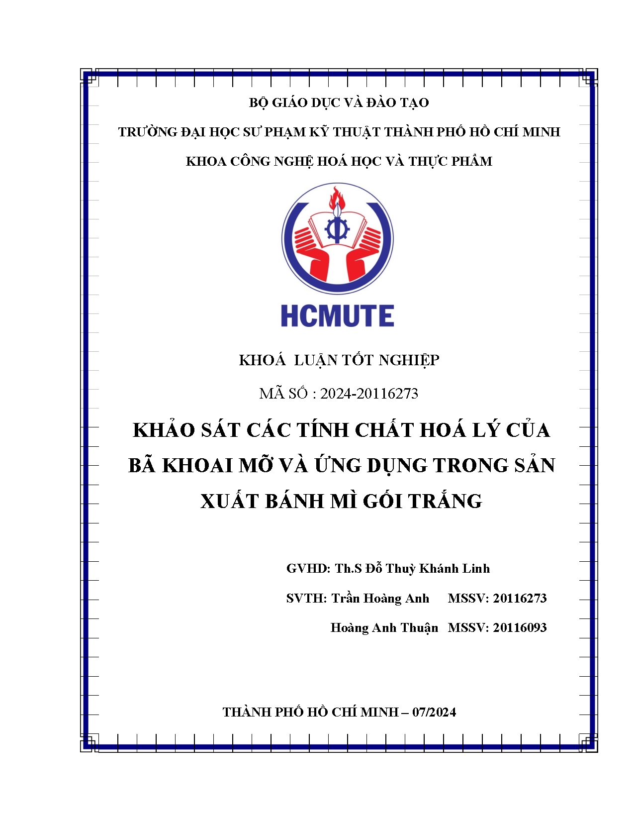 Đồ án tốt nghiệp - Khảo sát các tính chất hóa lý của bã khoai mỡ và ứng dụng trong sản xuất bánh MGT