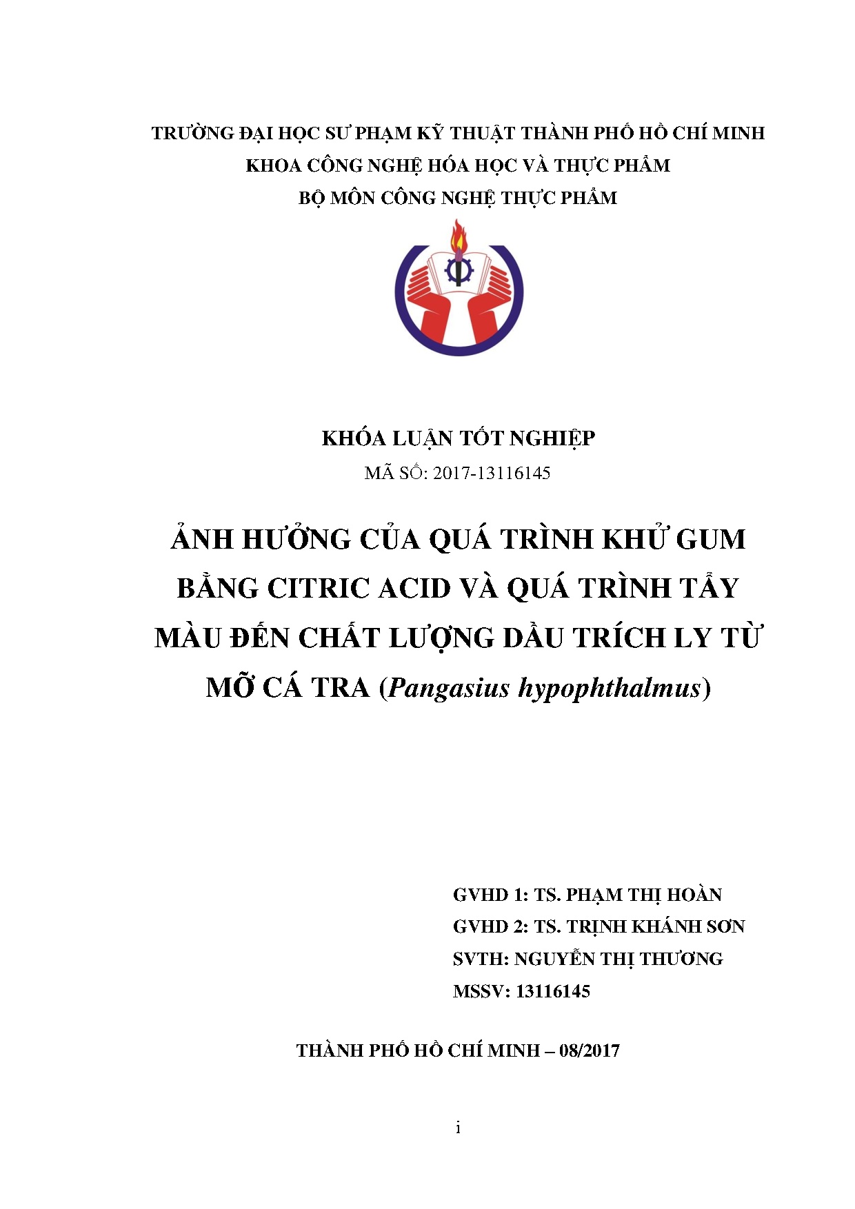 Đồ án tốt nghiệp - Ảnh hưởng của quá trinh thử Gum bằng Citric acid và quá trình tẩy MĐCLDTLTMCT ( H