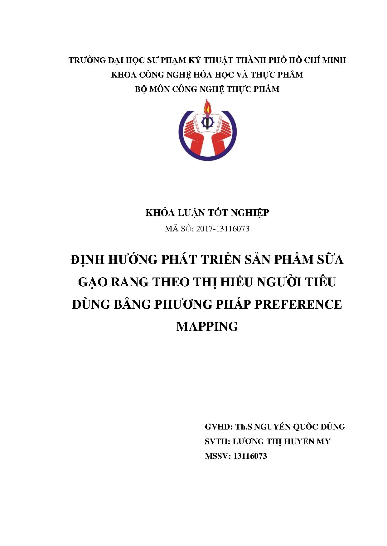 Đồ án tốt nghiệp - Định hướng phát triển sản phẩm sữa gạo rang theo thị hiếu người tiêu dùng BPPPM