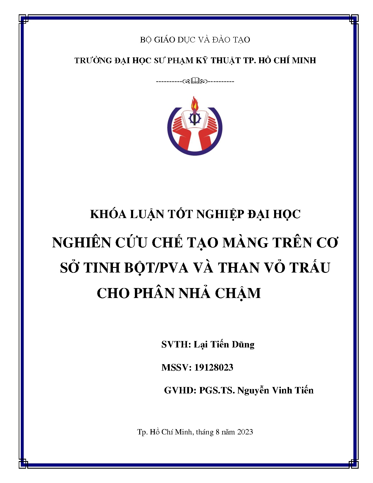Đồ án tốt nghiệp - Nghiên cứu chế tạo màng trên cơ sở tinh bột/PVA và than vỏ trấu cho phân nhả chậm