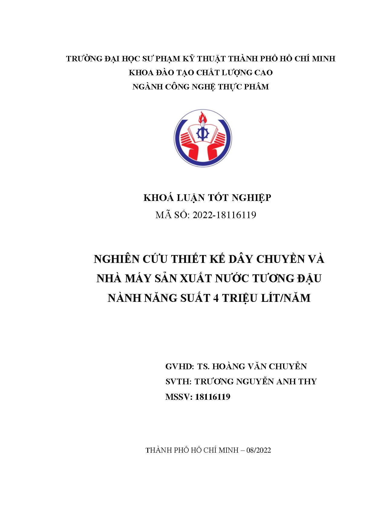 Đồ án tốt nghiệp - Nghiên cứu thiết kế dây chuyền và nhà máy sản xuất nước tương đậu nành NS 4 TL
