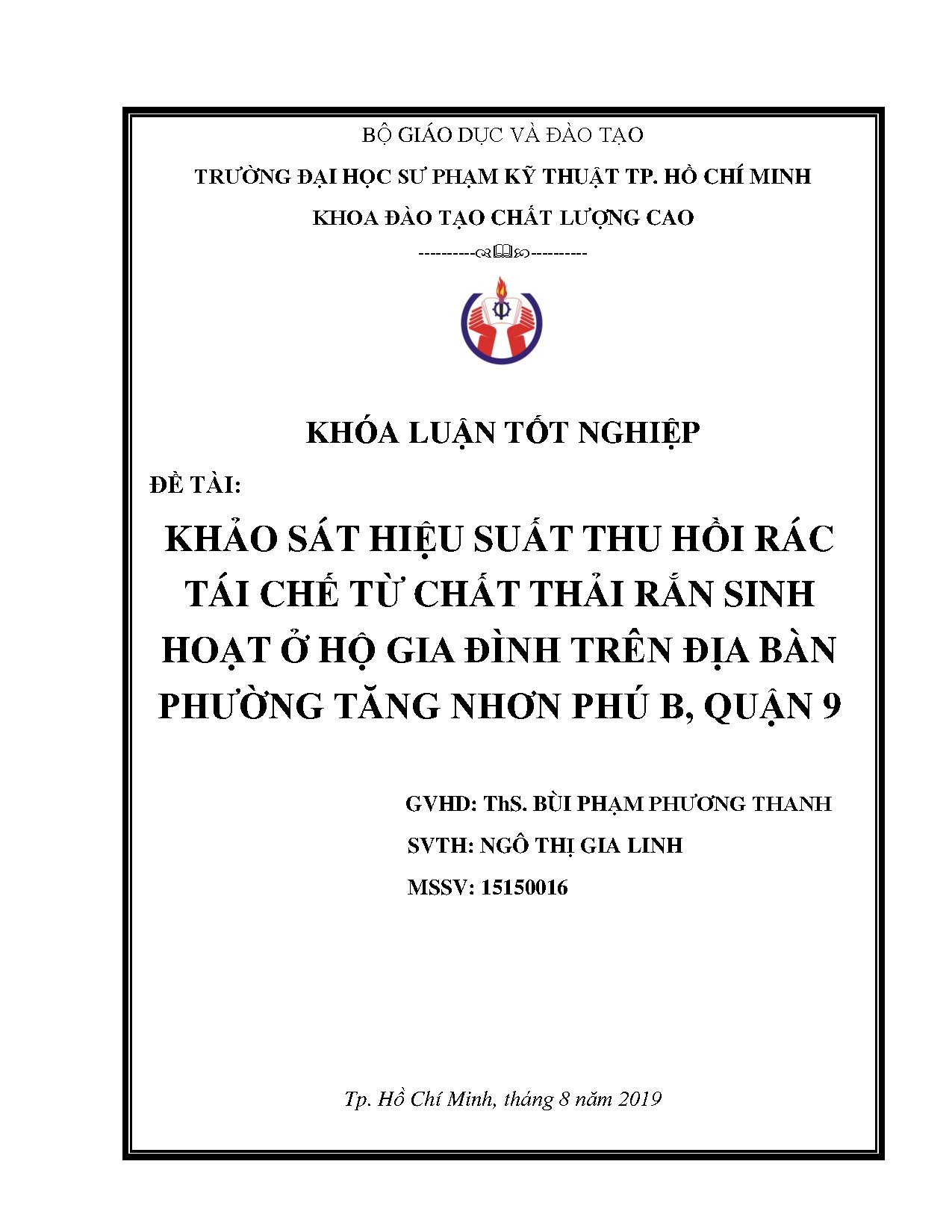 Đồ án tốt nghiệp - Khảo sát hiệu suất thu hồi rác tái chế từ chất thải rắn sinh H ở HGĐTĐBPTNPBQ 9