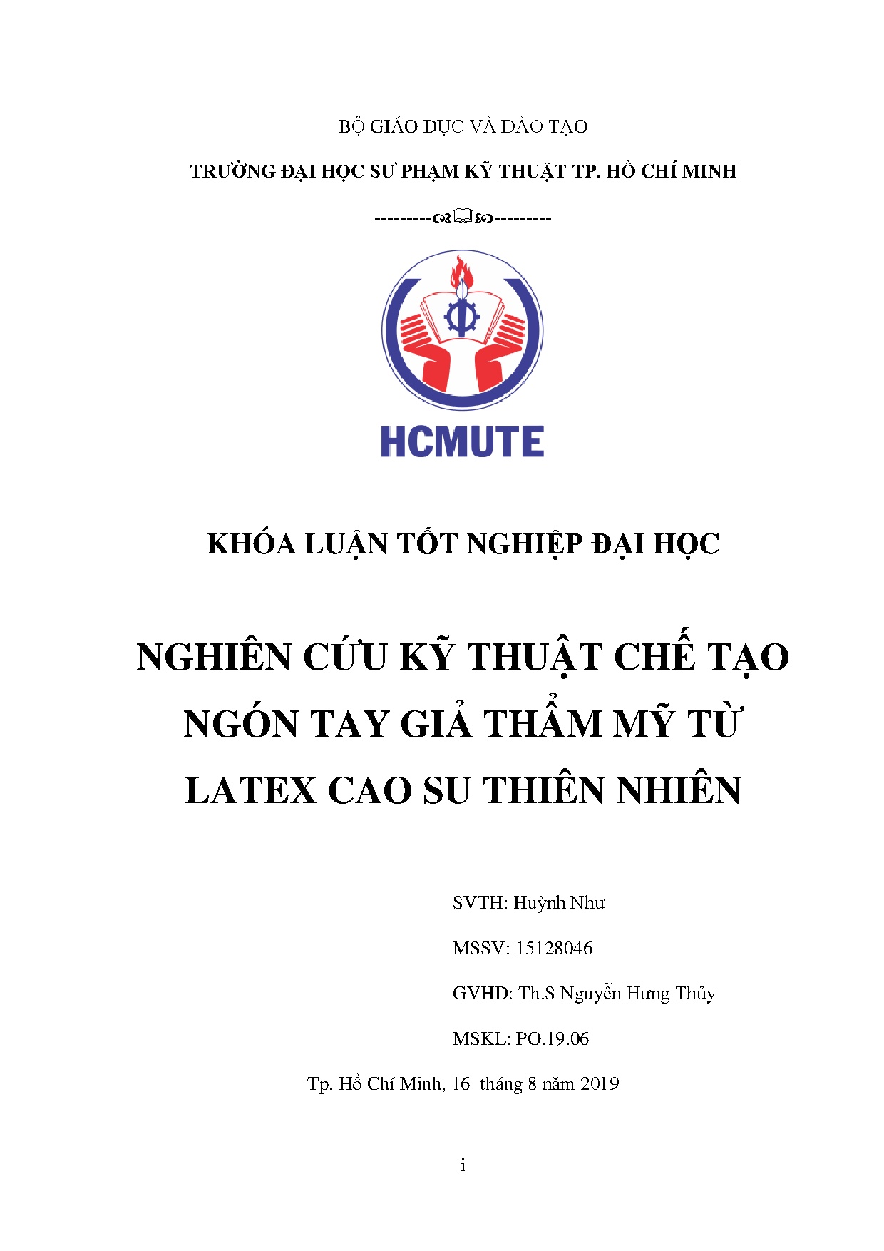 Đồ án tốt nghiệp - Nghiên cứu kỹ thuật chế tạo ngón tay giả thẩm mỹ từ Latex cao su thiên nhiên