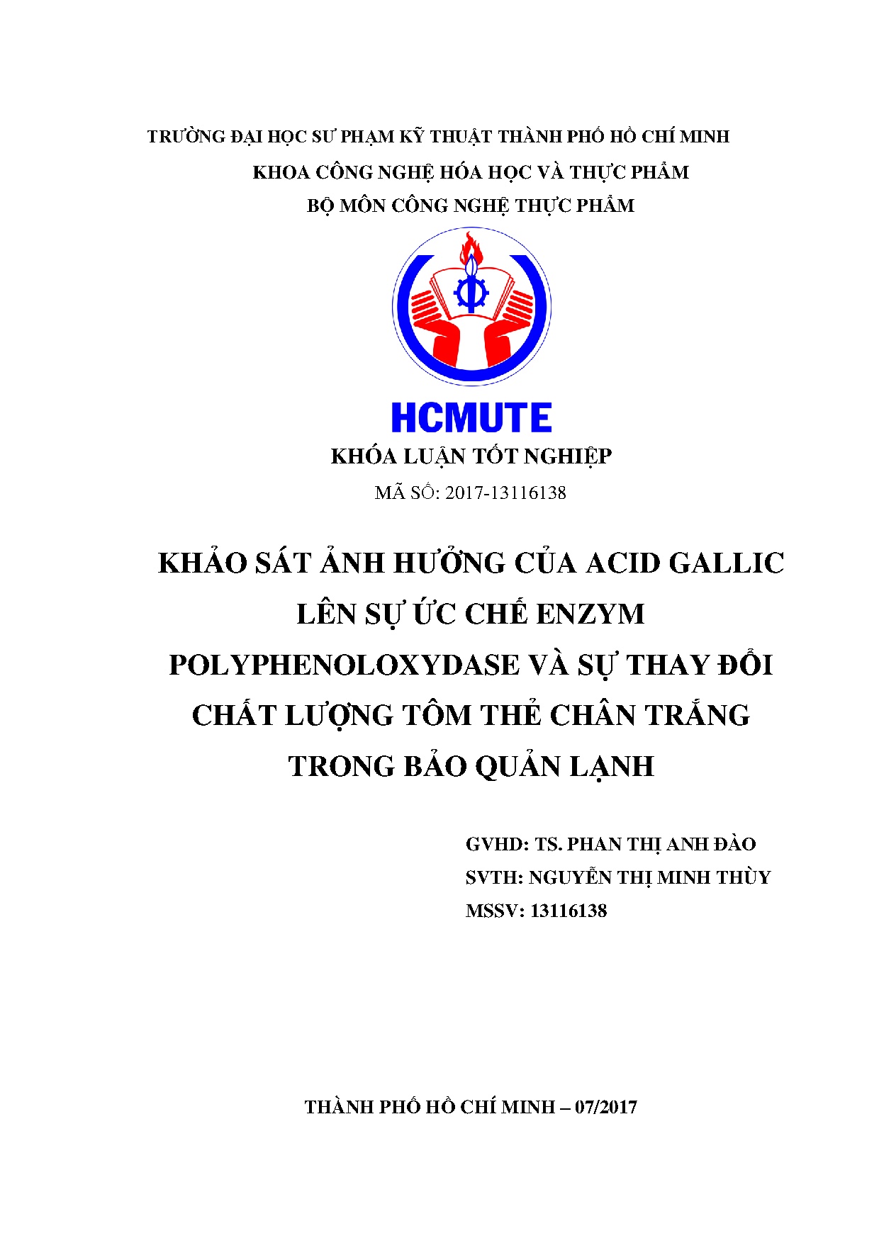 Đồ án tốt nghiệp - Khảo sát ảnh hưởng của acid gallic lên sự ức chế enzym PVSTĐCLTTCTTBQL