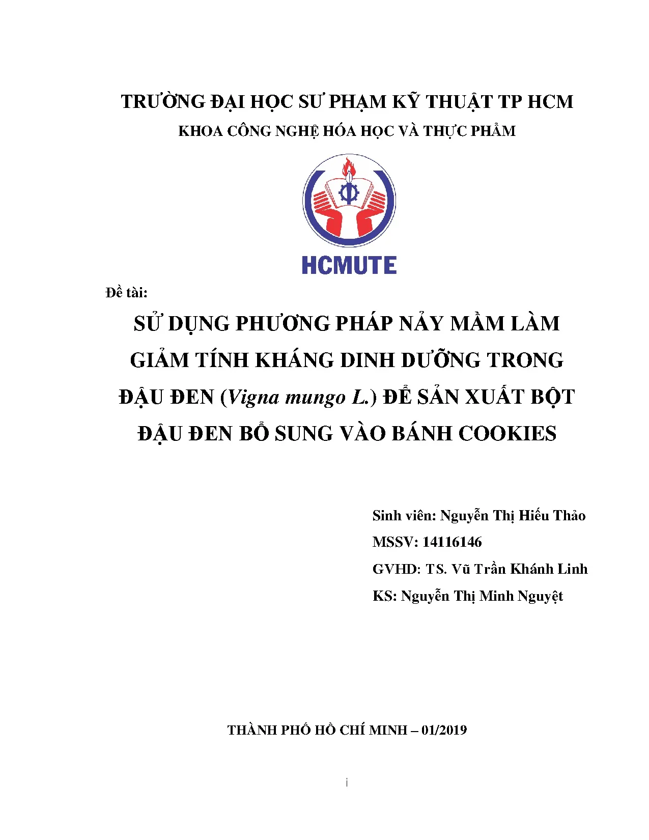 Đồ án tốt nghiệp - Sử dụng phương pháp nảy mầm làm giảm tính dinh dưỡng trong đậu đen để SXBĐĐBSVBC