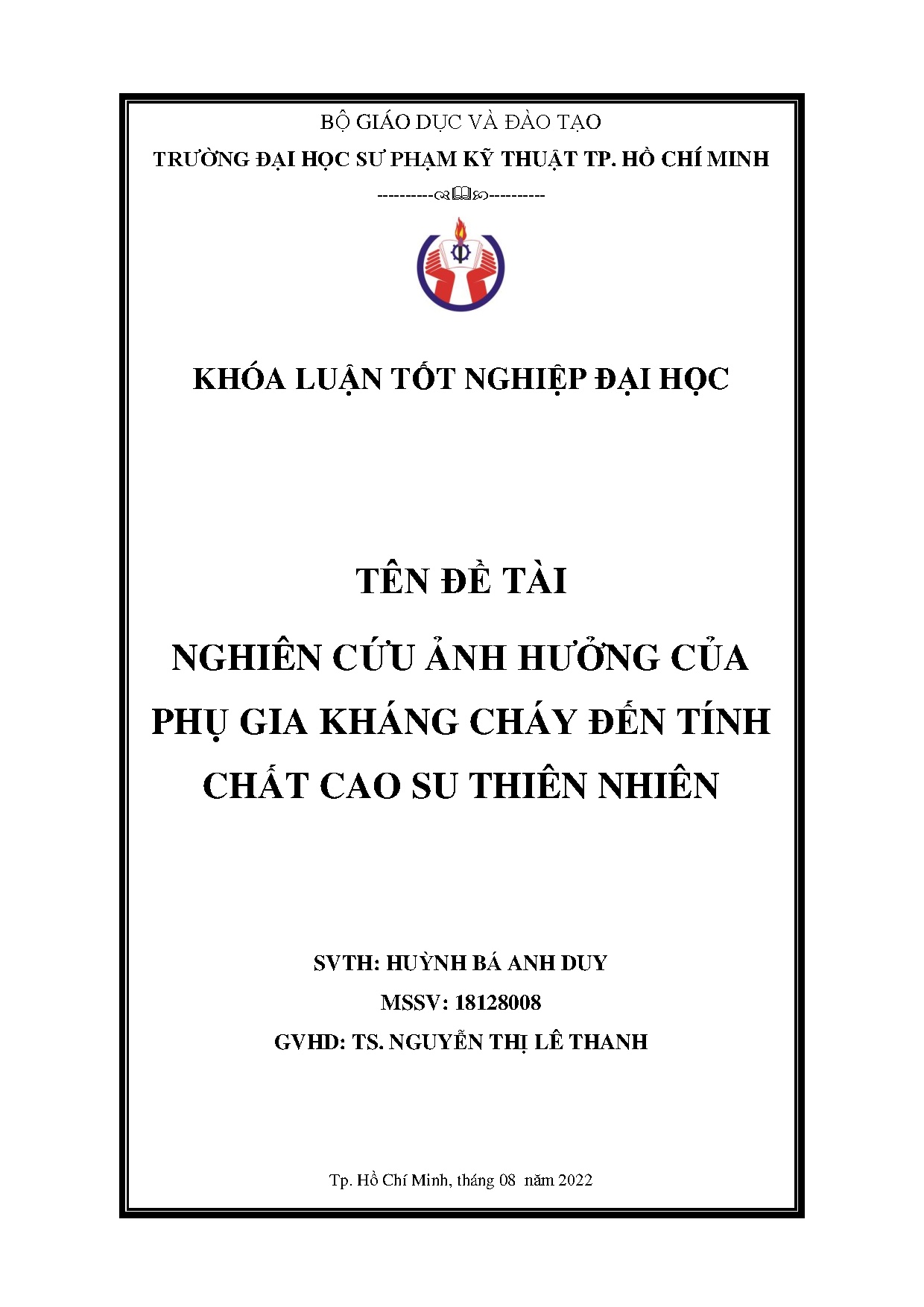Đồ án tốt nghiệp - Nghiên cứu ảnh hưởng của phụ gia kháng cháy đến tính chất cao su thiên nhiên