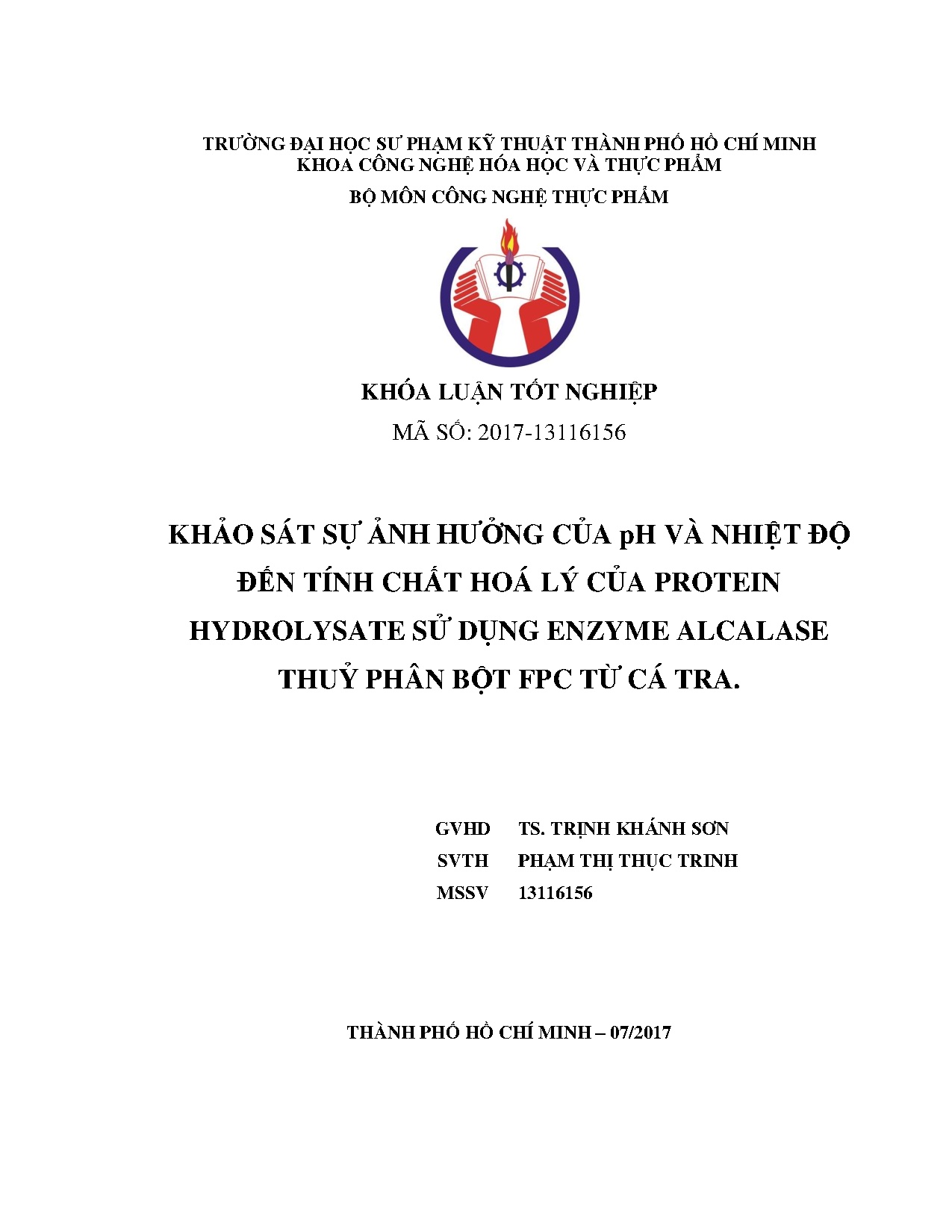 Đồ án tốt nghiệp - Khảo sát ảnh hưởng của pH và nhiệt độ đến tính chất hóa lý của PHSDEATPBFTCT