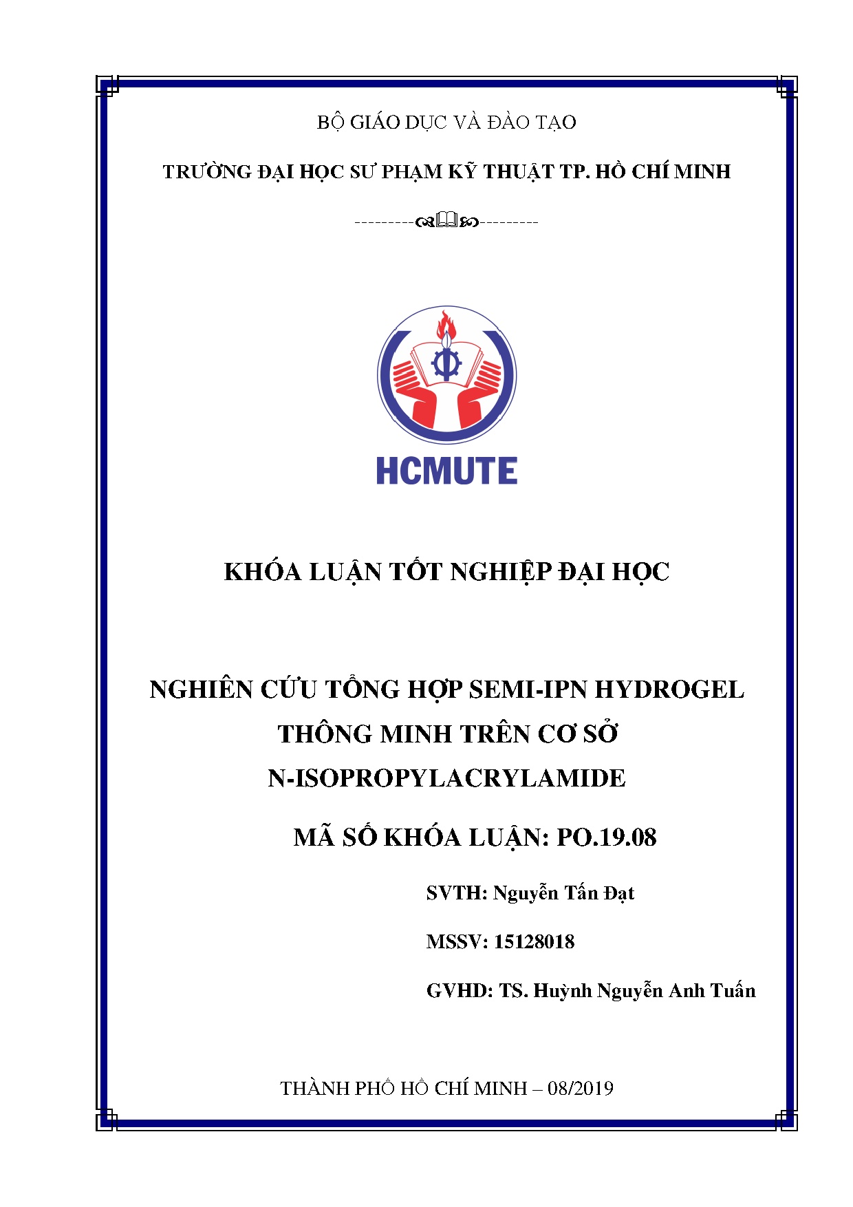 Đồ án tốt nghiệp - Nghiên cứu tổng hợp Semi-IPN Hydrogel thông minh trên cơ sở N-Isopropylacrylamide