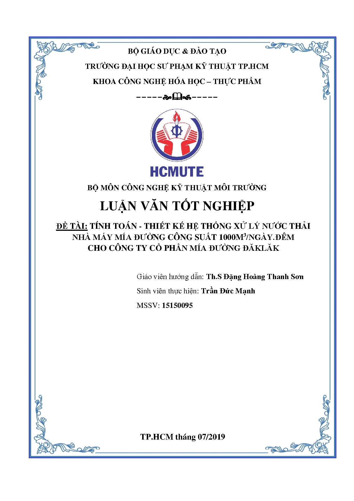 Đồ án tốt nghiệp - Tính toán - Thiết kế hệ thống xử lý nước thải nhà máy mía đường CS 1 NĐCCTCPMĐĐL