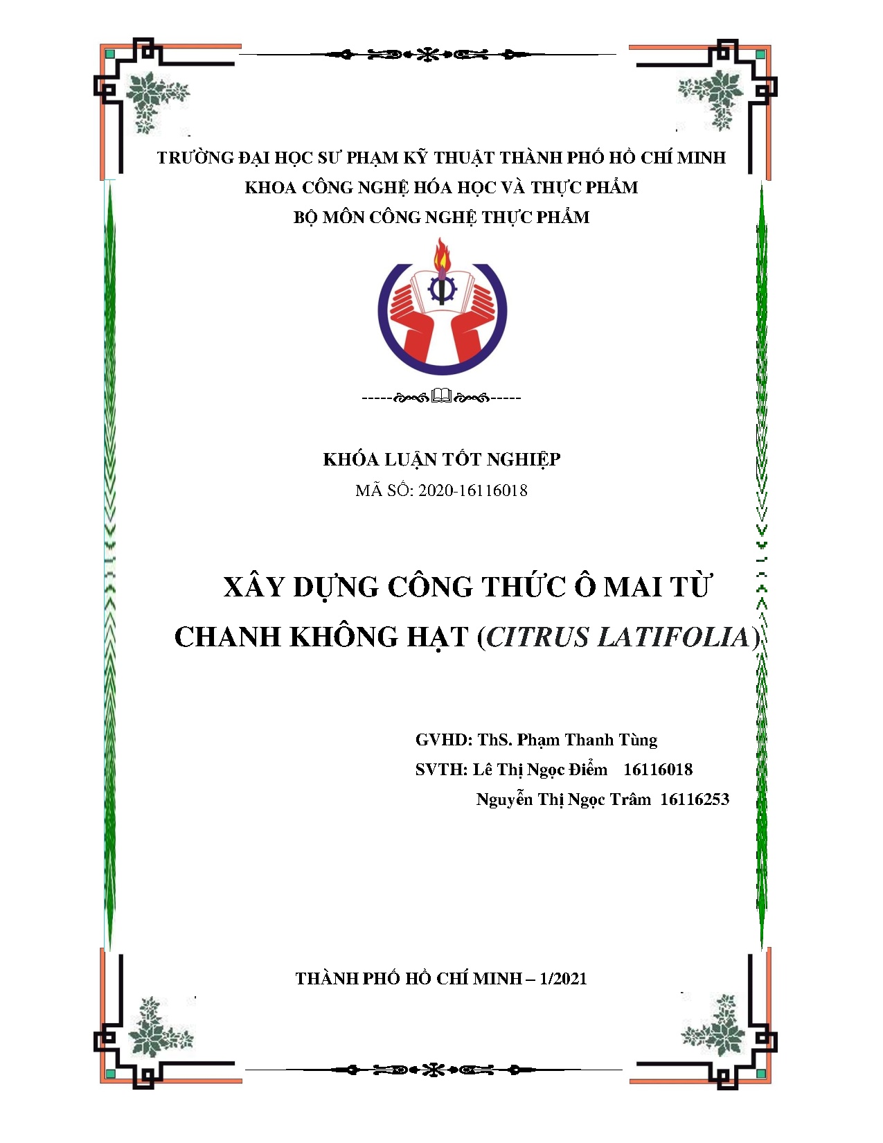 Đồ án tốt nghiệp - Xây dựng công thức ô mai từ chanh không hạt (citrus latifolia)