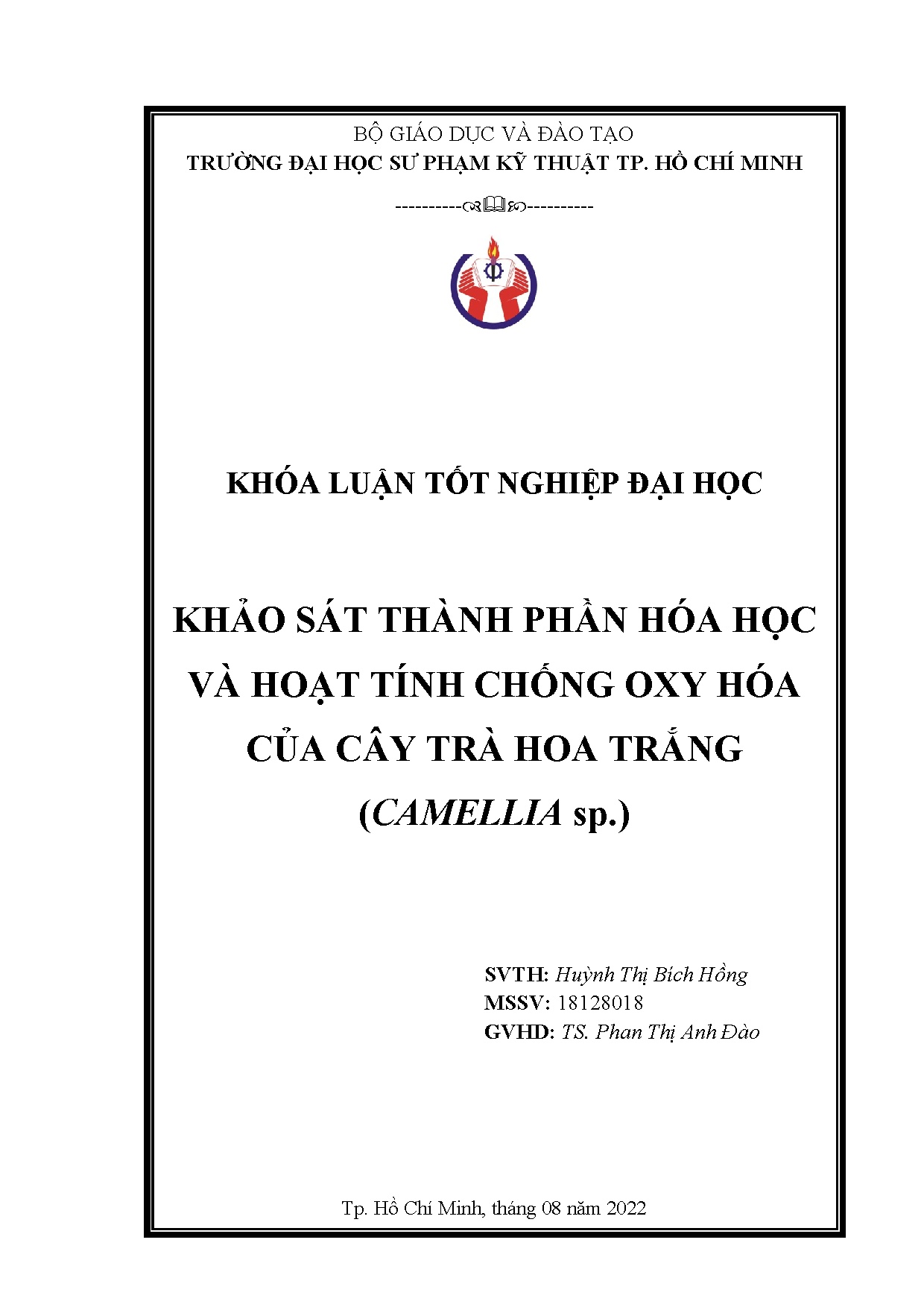 Đồ án tốt nghiệp - Khảo sát thành phần hóa học và hoạt tính chống oxy hóa của cây trà hoa trắng ( S