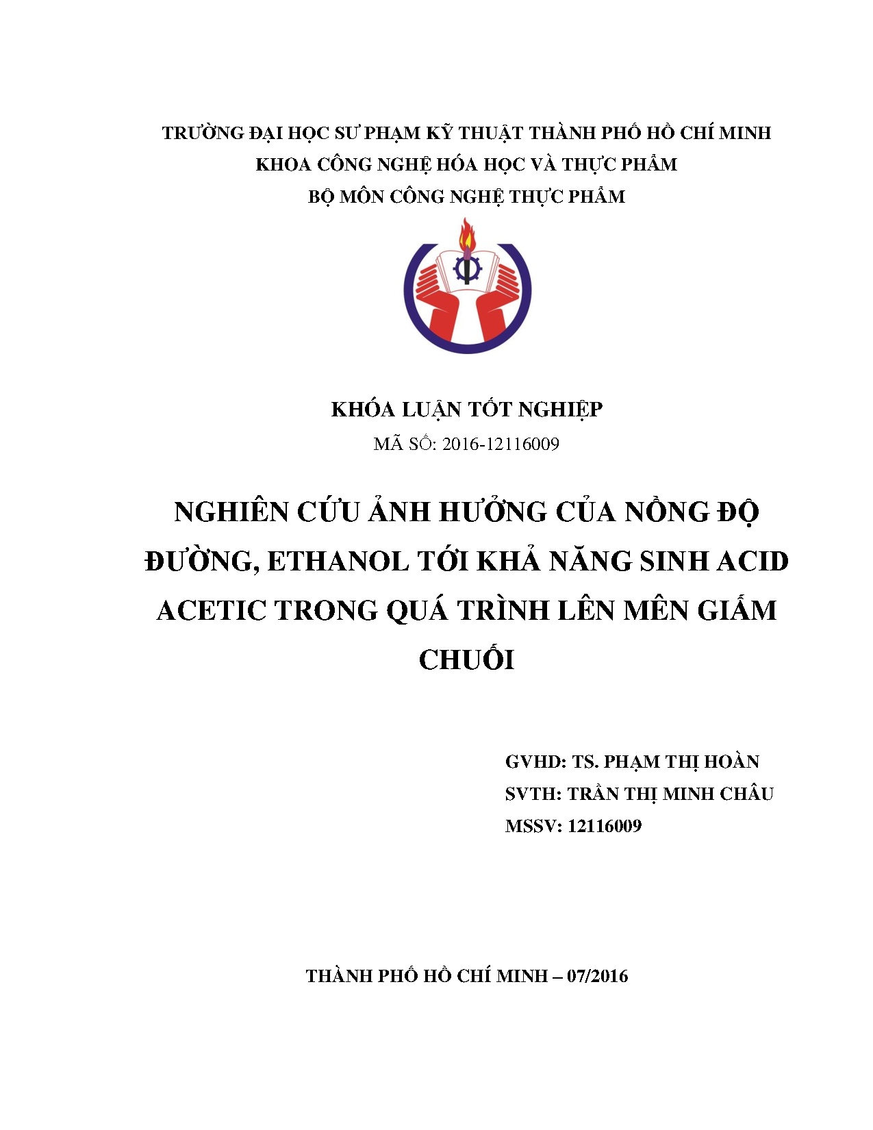 Đồ án tốt nghiệp - Nghiên cứu ảnh hưởng của nồng độ đường, Ethanol tới khả năng sinh Acid ATQTLMGC