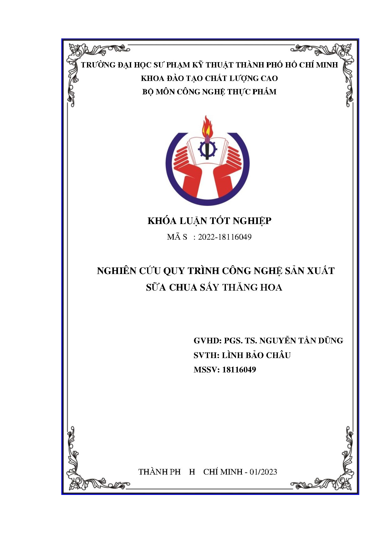 Đồ án tốt nghiệp - Nghiên cứu quy trình công nghệ sản xuất sữa chua sấy thăng hoa