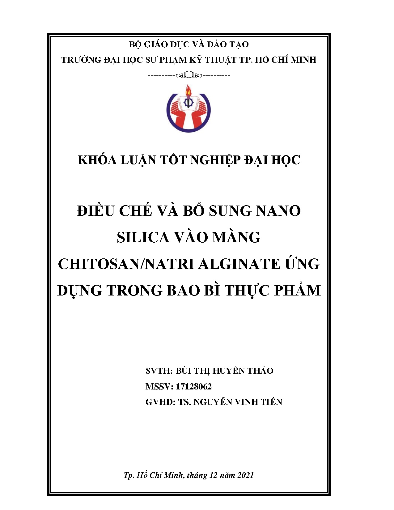 Đồ án tốt nghiệp - Điều chế bổ sung nano silica vào màng chitosan/natri alginate ứng dụng trong BBTP