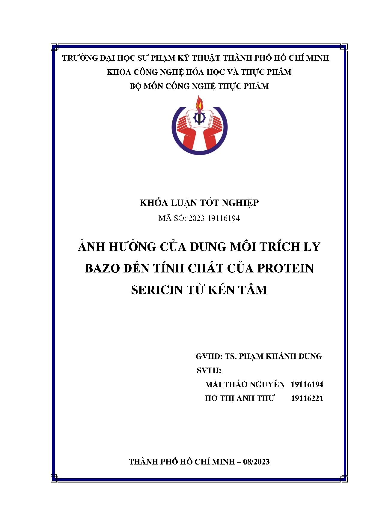 Đồ án tốt nghiệp - Ảnh hưởng của dung môi trích ly Bazo đến tính chất của Protein Sericin từ kén tằm