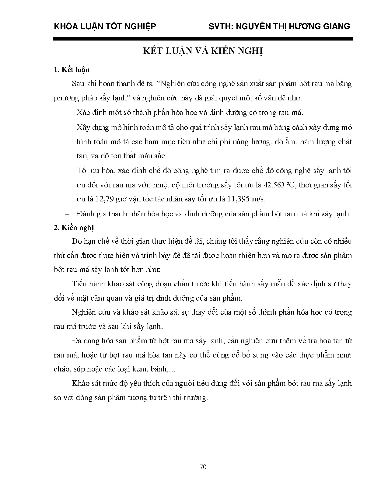 Đồ án tốt nghiệp - Nghiên cứu quy trình công nghệ sản xuất bột rau má bằng phương pháp sấy lạnh - Trang 90