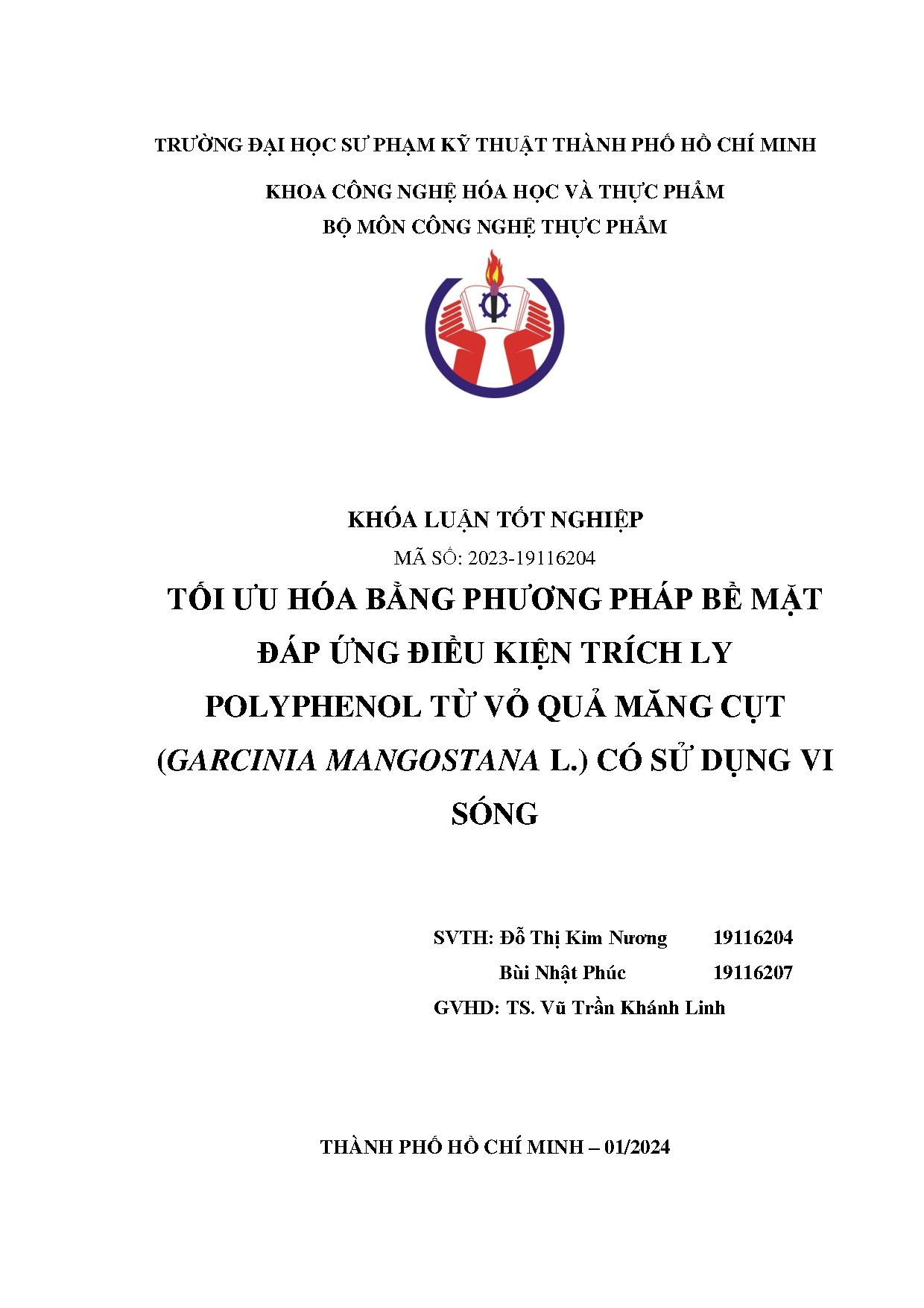 Đồ án tốt nghiệp - TỐI ƯU HÓA BẰNG PHƯƠNG PHÁP BỀ MẶT ĐÁP ỨNG ĐIỀU KIỆN TRÍCH LY POLYPHENOL