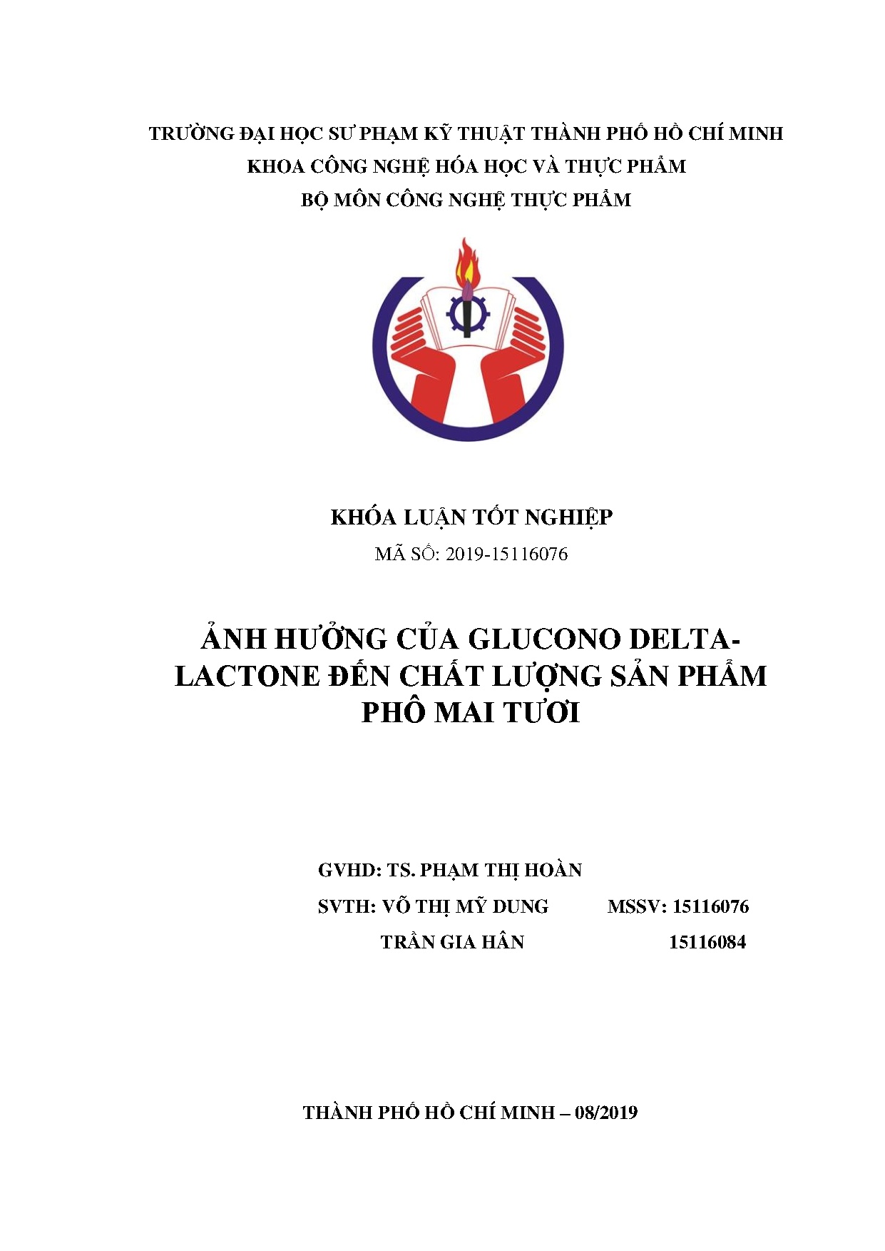 Đồ án tốt nghiệp - Ảnh hưởng của Glucono delta - Lactone đến chất lượng sản phẩm phô mai tươi