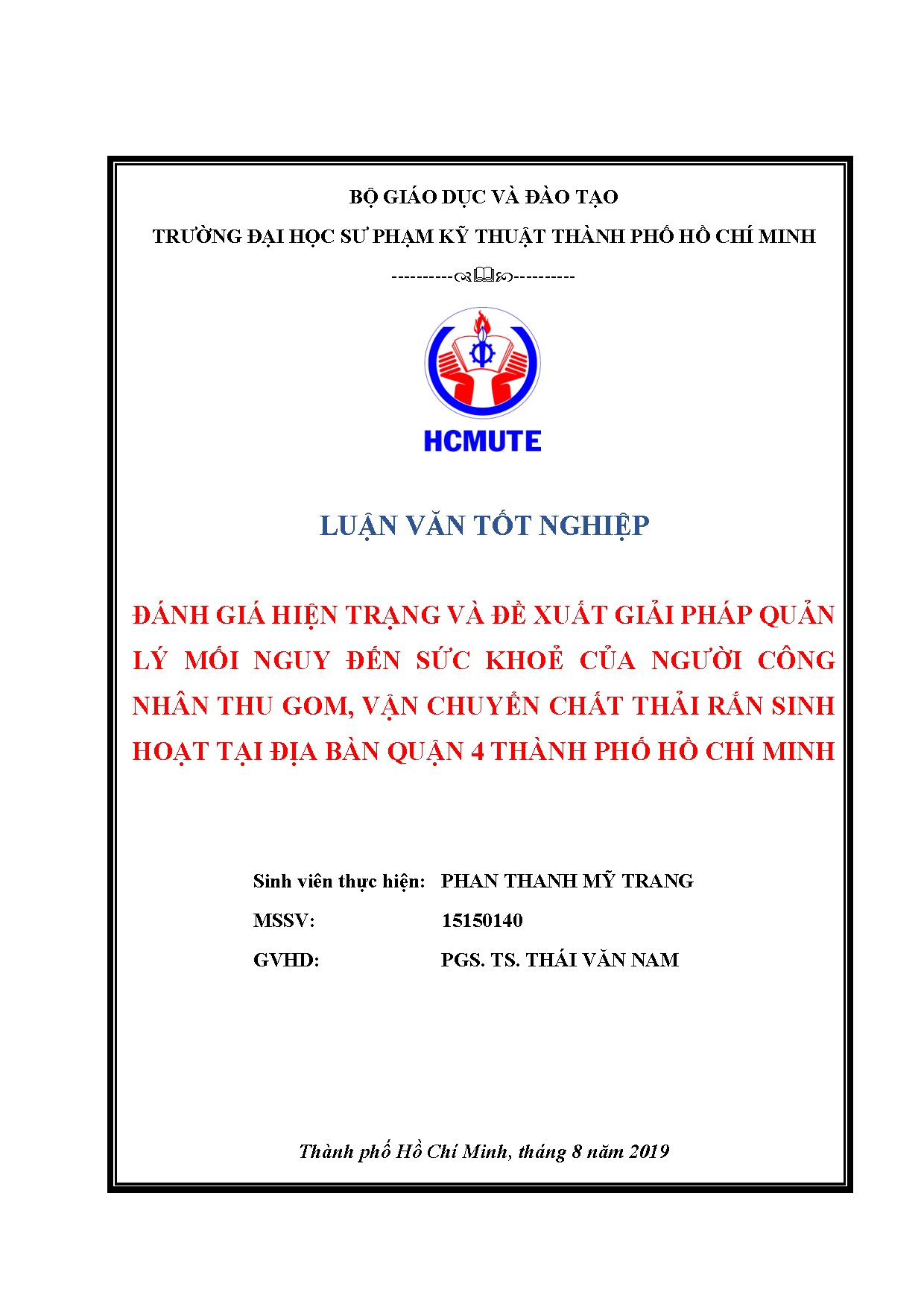 Đồ án tốt nghiệp - Đánh giá hiện trạng và đề xuất giải pháp mối nguy đến sức KCCNCNTGVCCTRSHTĐBQ 4 T