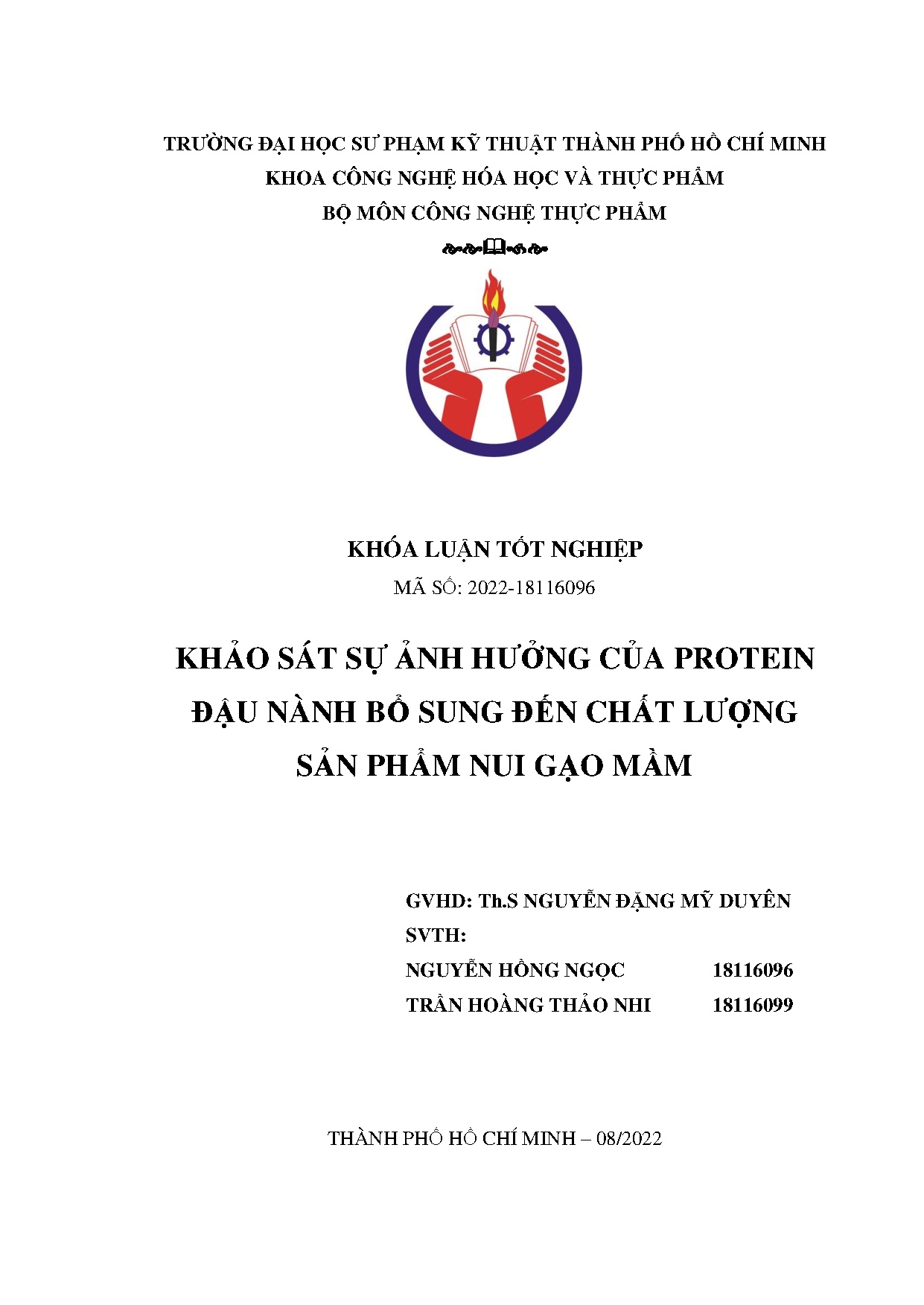Đồ án tốt nghiệp - Khảo sát ảnh hưởng của Protein đậu nành bổ sung đến chất lượng sản phẩm nui gạo N