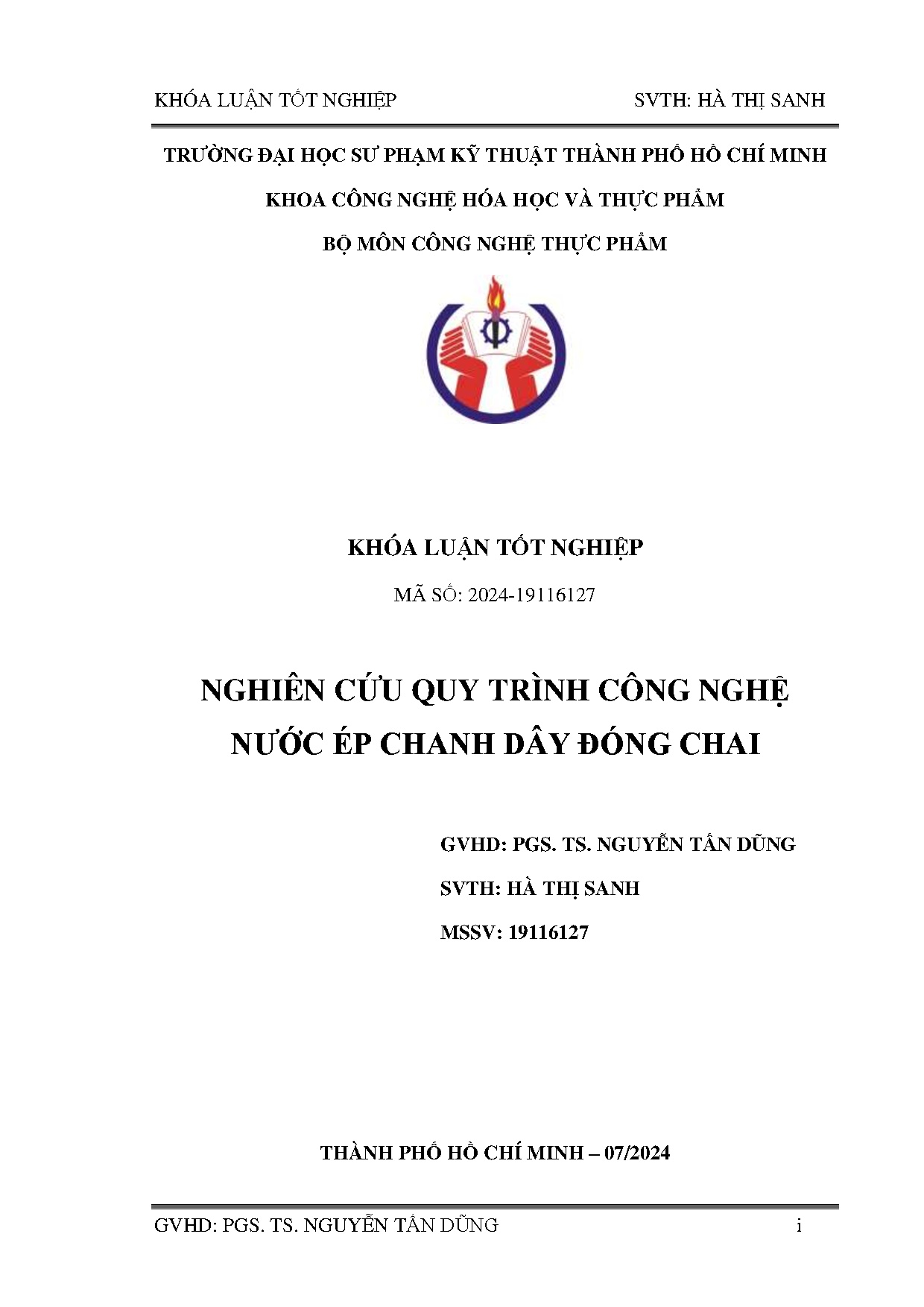 Đồ án tốt nghiệp - Nghiên cứu quy trình công nghệ nước ép chanh dây đóng chai