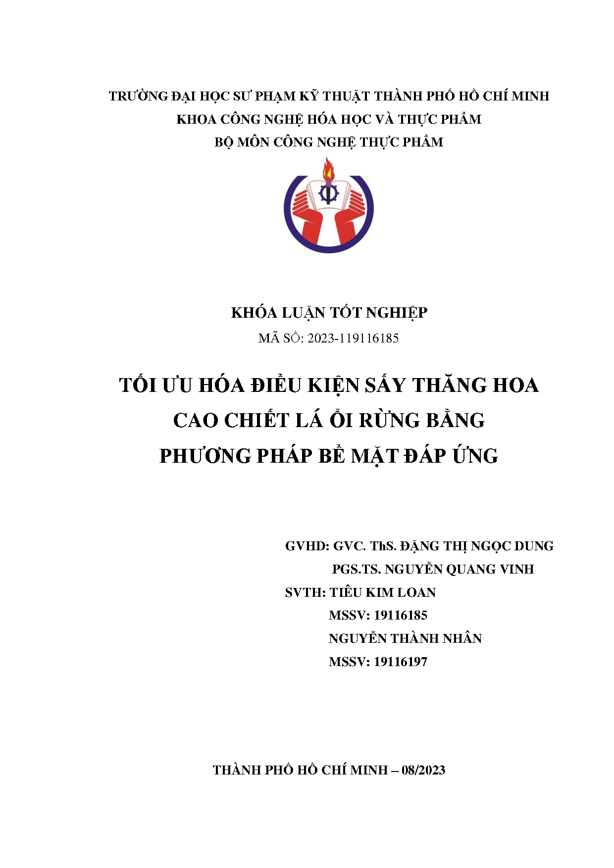 Đồ án tốt nghiệp - Tối ưu hóa điều kiện sấy thăng hoa cao chiết lá ổi rừng bằng phương pháp bề MĐỨ