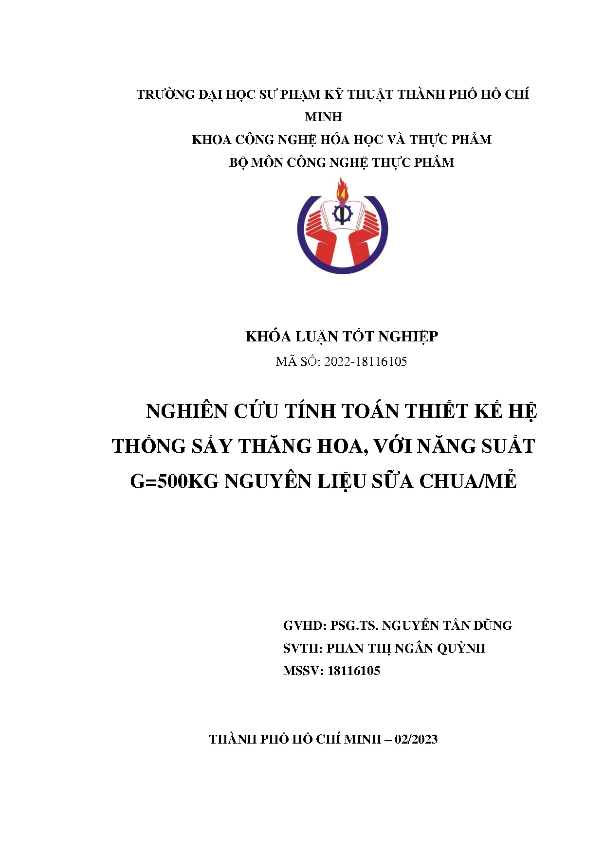 Đồ án tốt nghiệp - Nghiên cứu tính toán thiết kế hệ thống sấy thăng hoa, với năng suất G=500kg NLSC