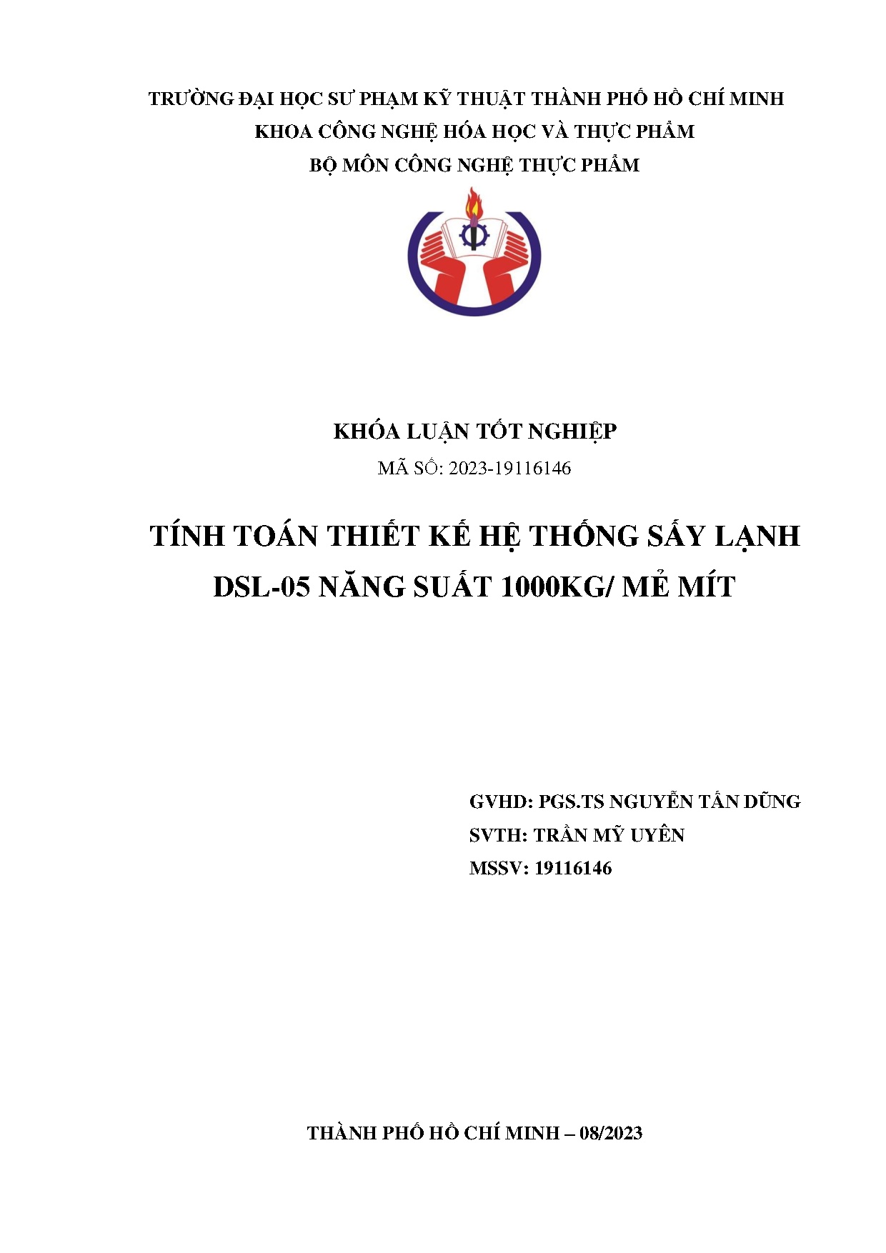 Đồ án tốt nghiệp - Tính toán thiết kế hệ thống sấy lạnh DSL-05 năng suất 1000kg/ mẻ mít