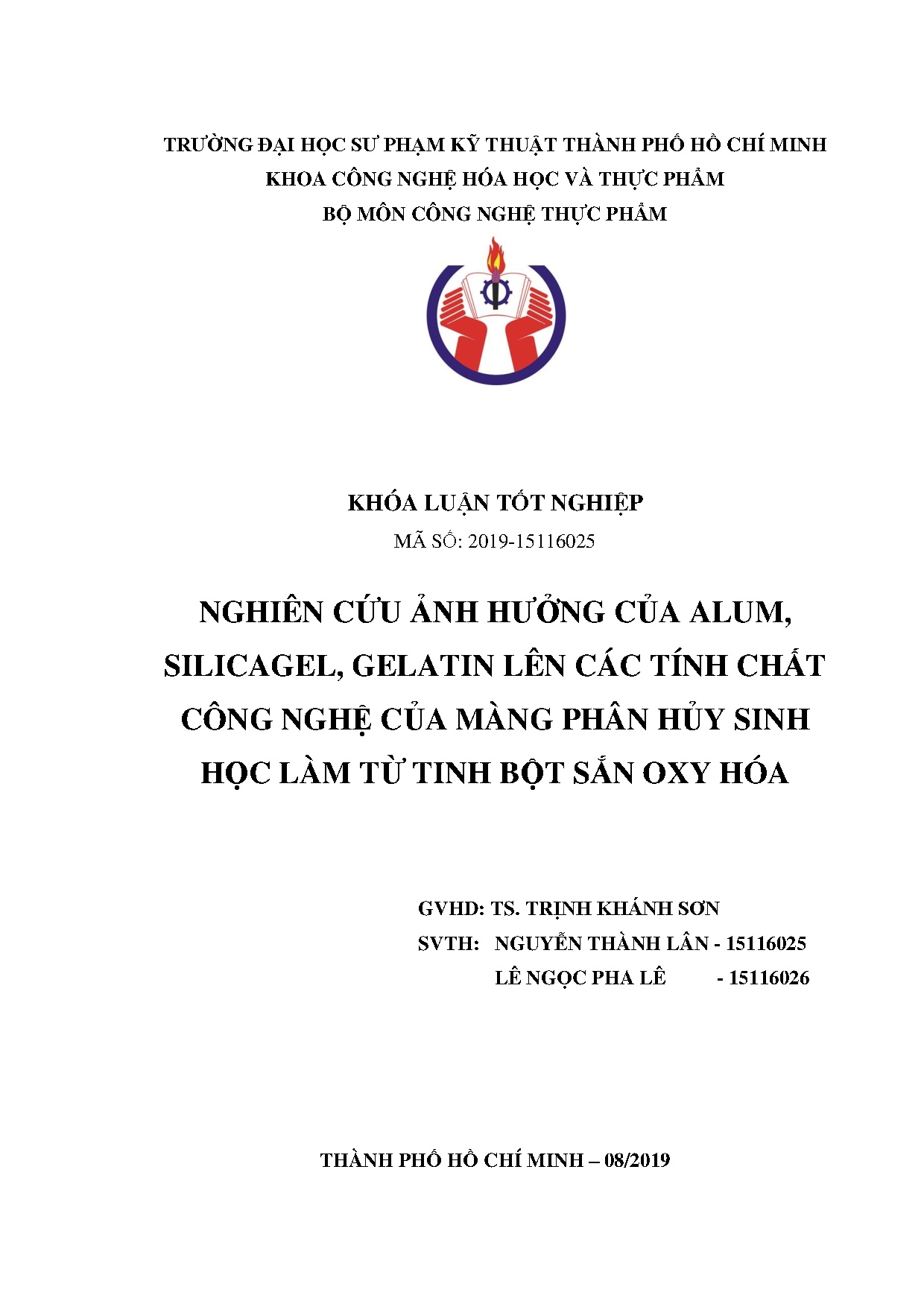 Đồ án tốt nghiệp - Nghiên cứu ảnh hưởng của Alum, Silicagel, Gelatin lên các tính CCNCMPHSHLTTBSOH