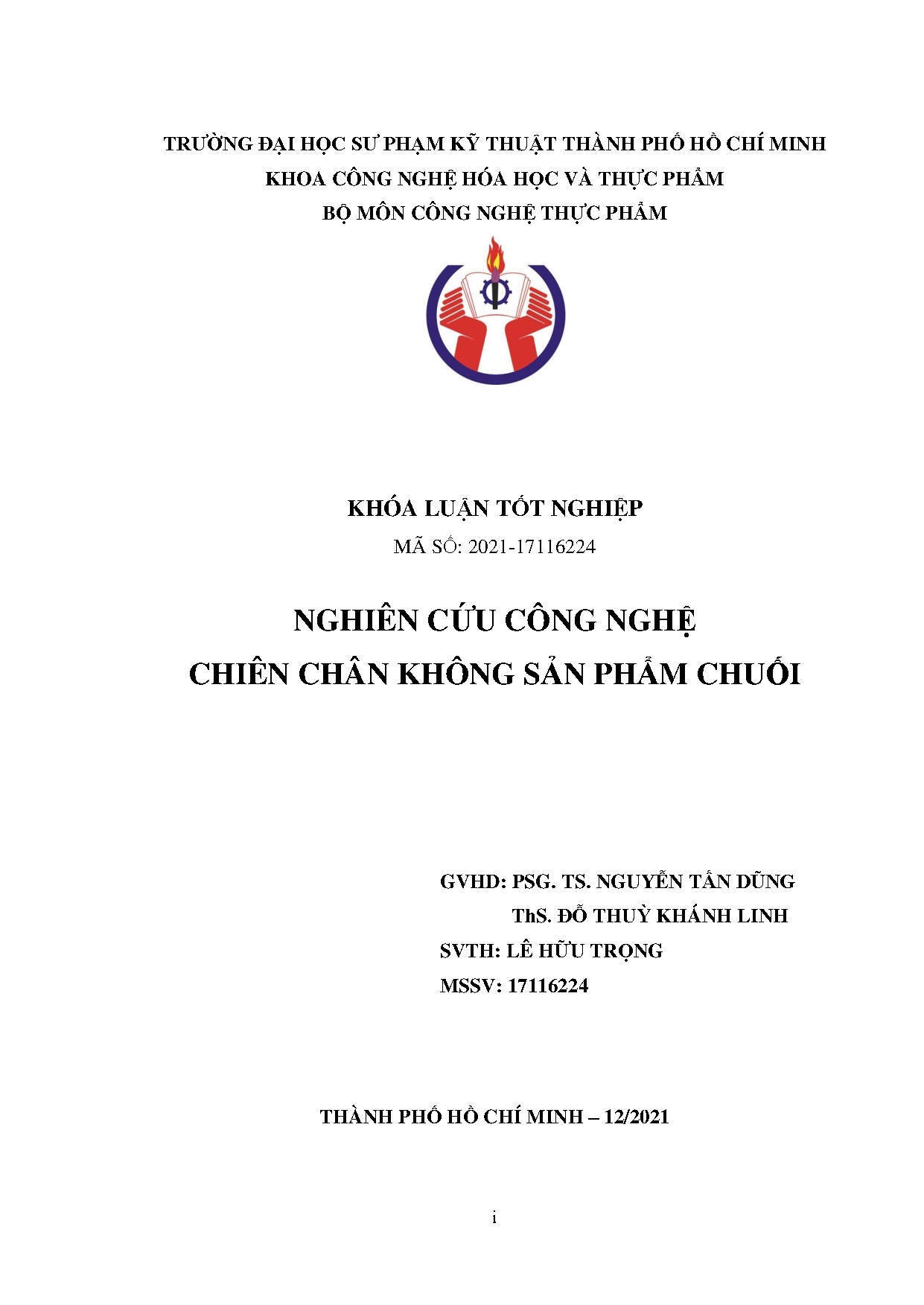 Đồ án tốt nghiệp - Nghiên cứu công nghệ chiên chân không sản phẩm chuối