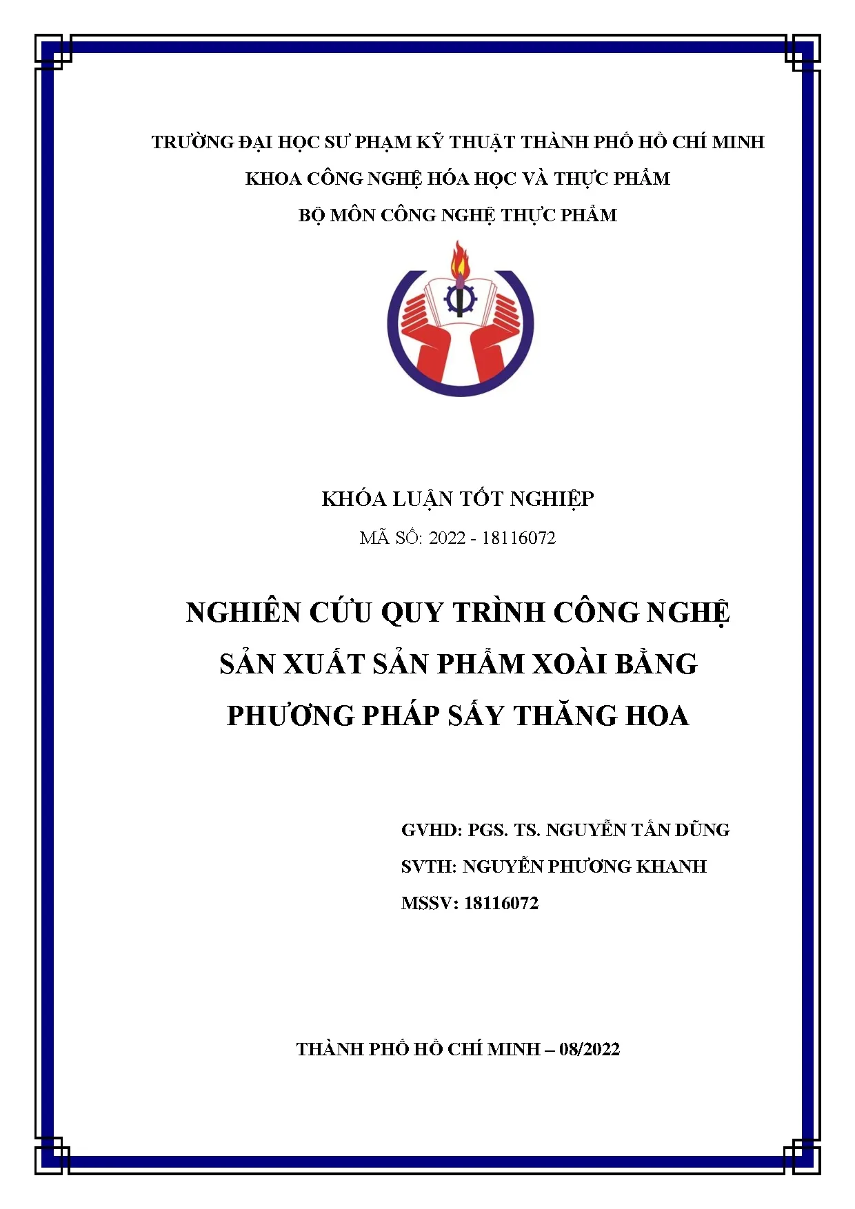 Đồ án tốt nghiệp - Nghiên cứu quy trình công nghệ sản xuất sản phẩm xoài bằng phương pháp sấy TH