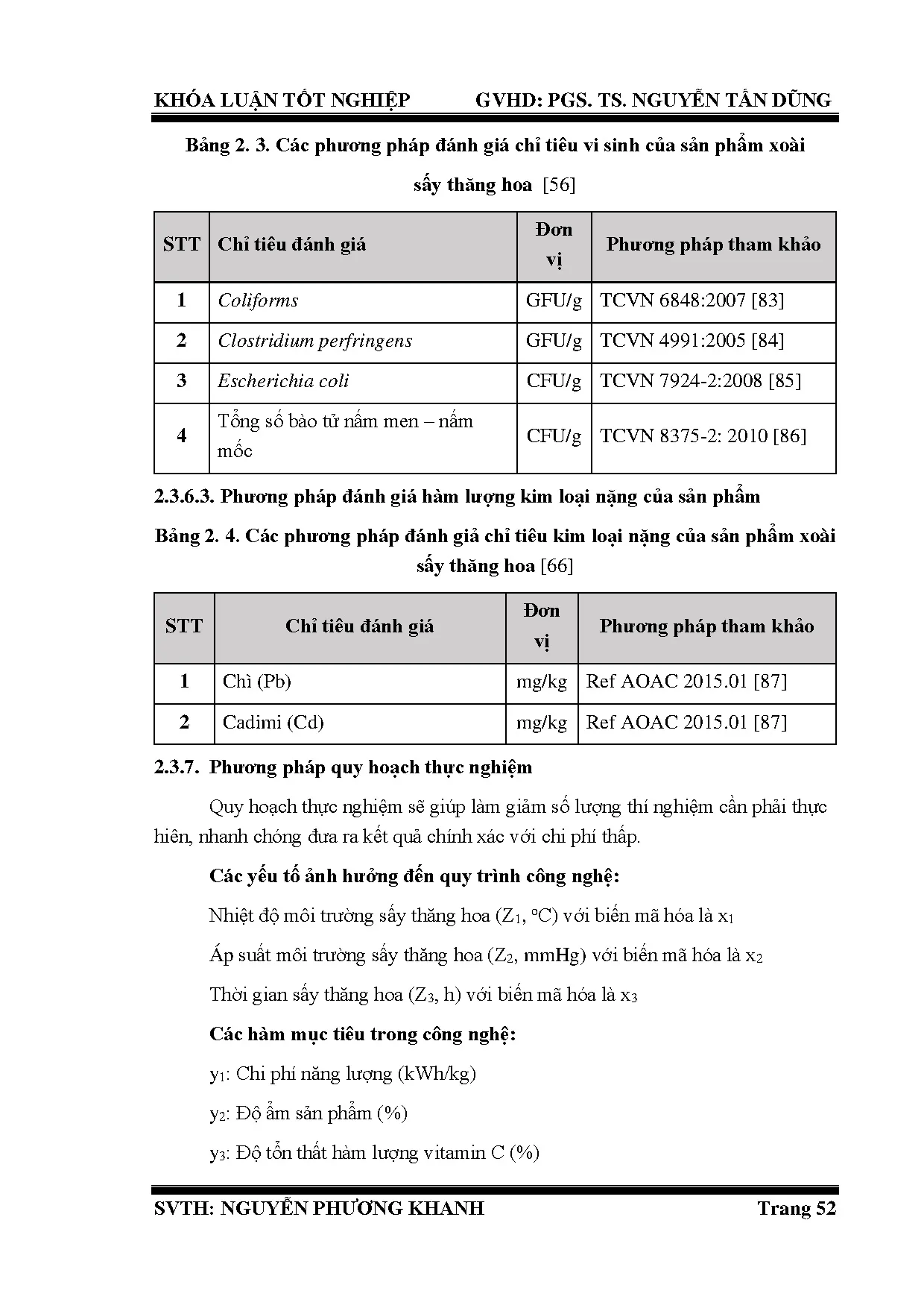 Đồ án tốt nghiệp - Nghiên cứu quy trình công nghệ sản xuất sản phẩm xoài bằng phương pháp sấy TH - Trang 78