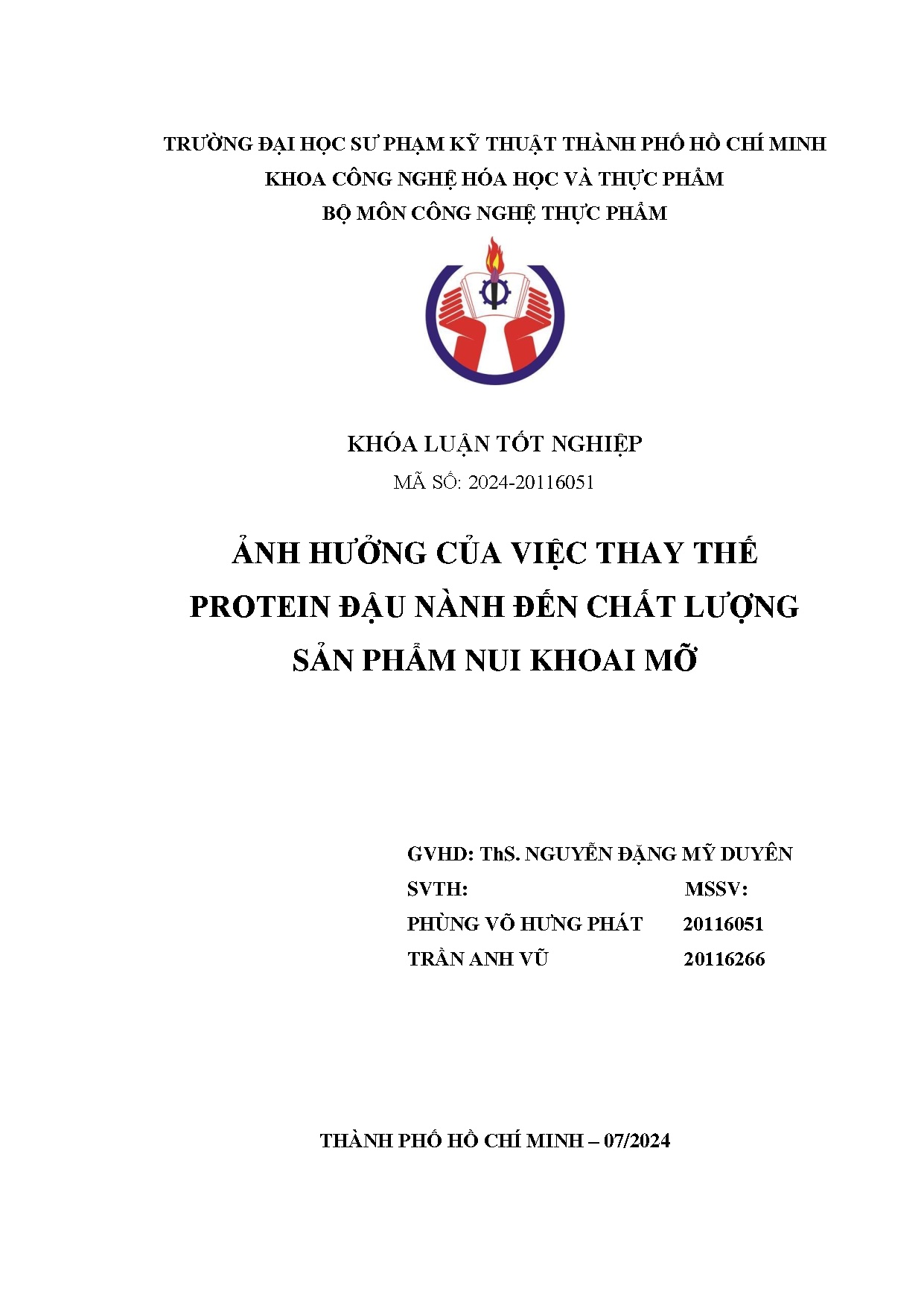 Đồ án tốt nghiệp - Ảnh hưởng của việc thay thế protein đậu nành đến chất lượng sản phẩm nui khoai mỡ